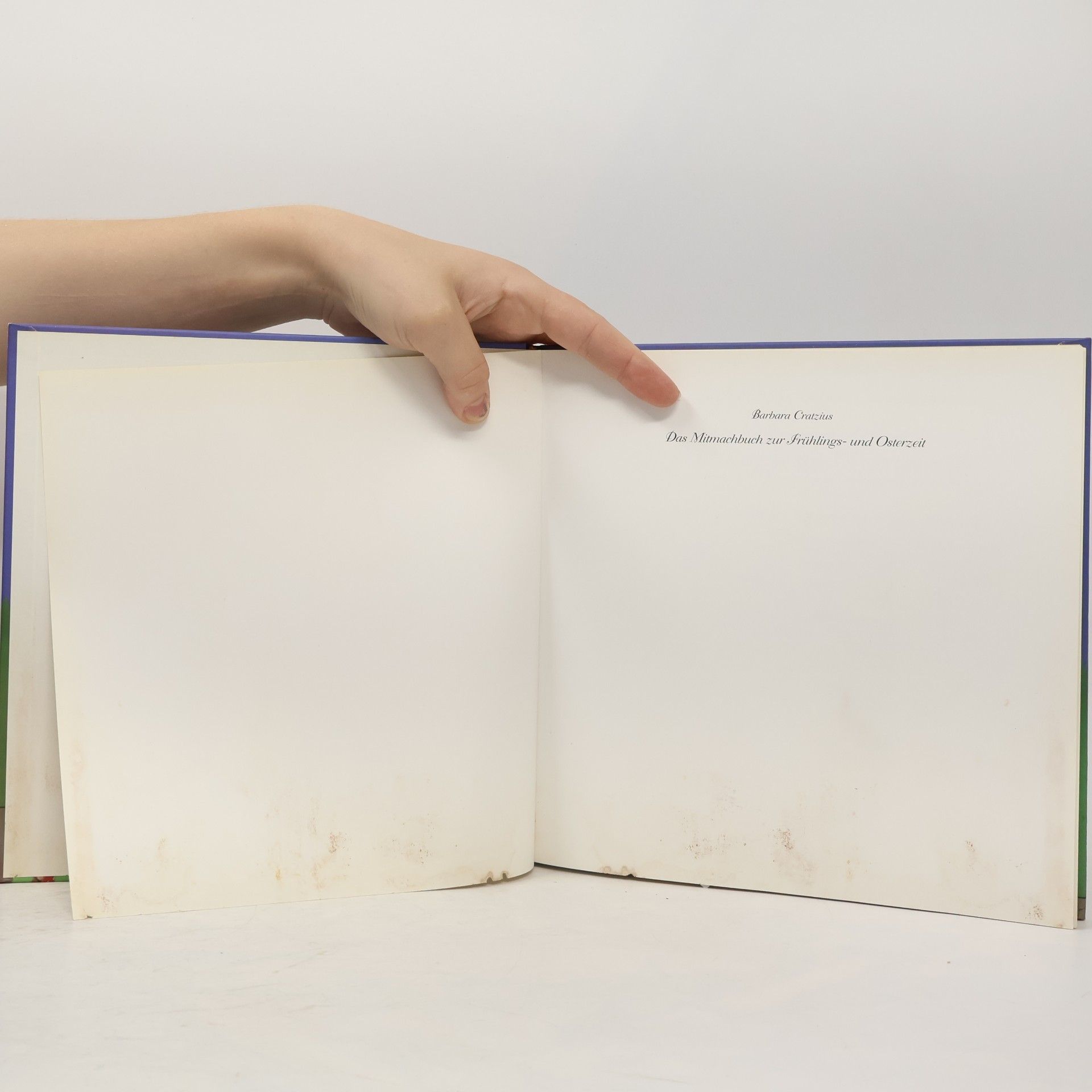 Barbara Cratzius Das Mitmachbuch zur Frühlingszeit und Osterzeit. Mit Kindern basteln, lesen, spielen, singen
