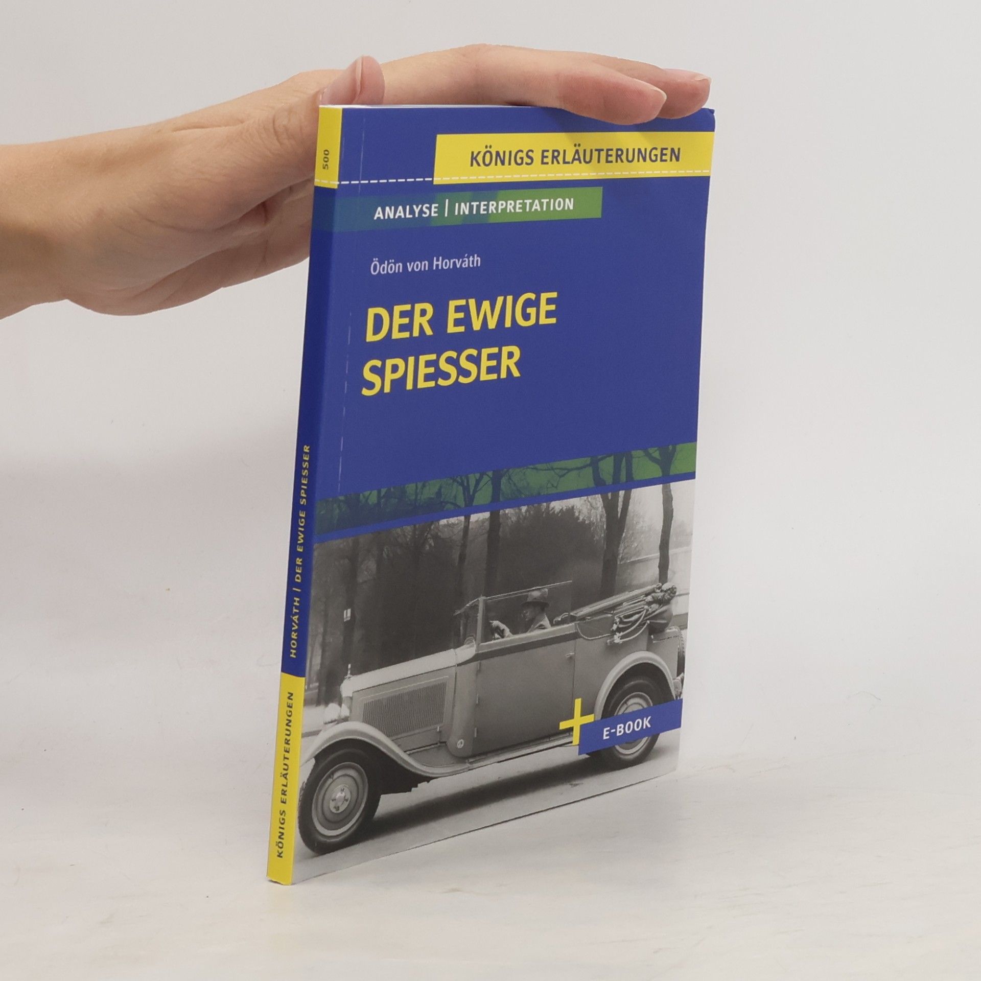 Der ewige Spießer von Ödön von Horváth - Textanalyse und Interpretation