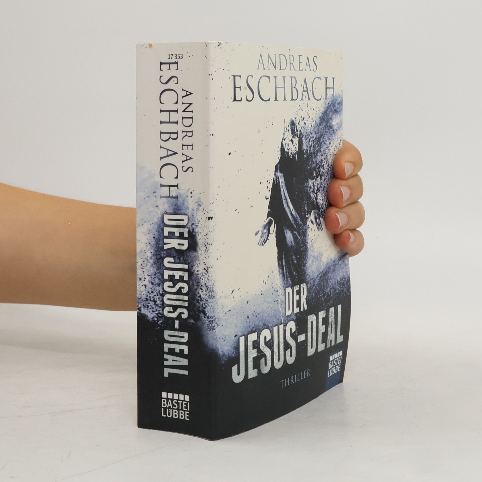 Andreas Eschbach Der Jesus-Deal