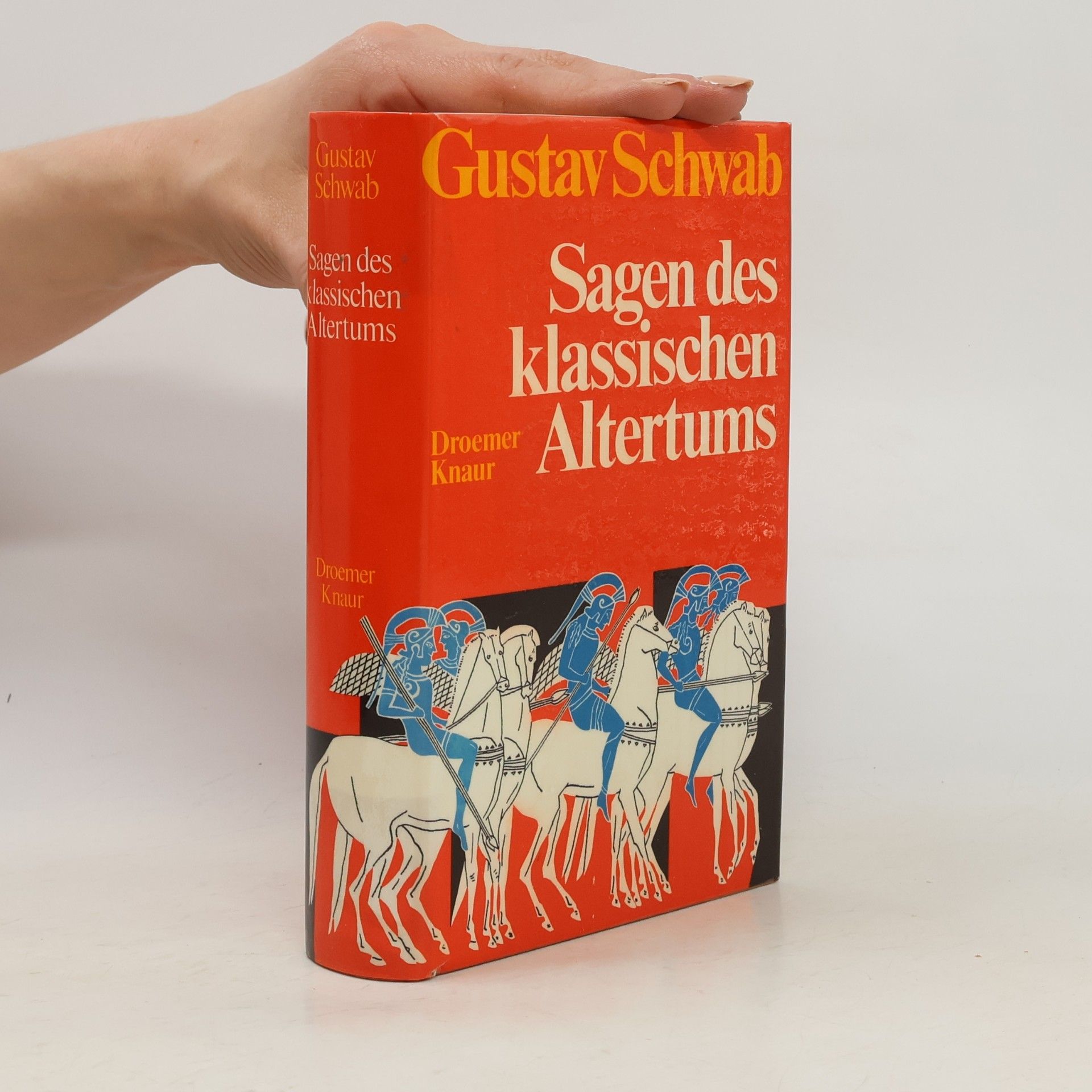 Gustav Schwab Die schönsten Sagen des klassischen Altertums