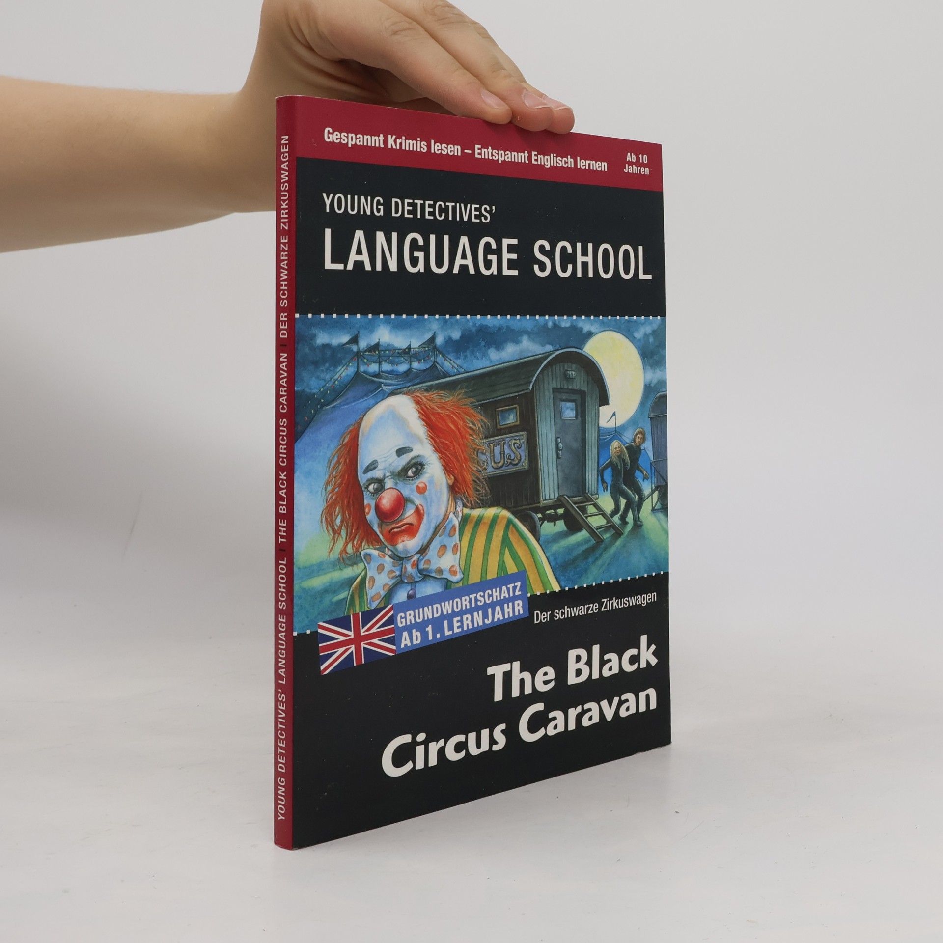 Kitty Jones Young detectives' Language School: The Black Circus Caravan
