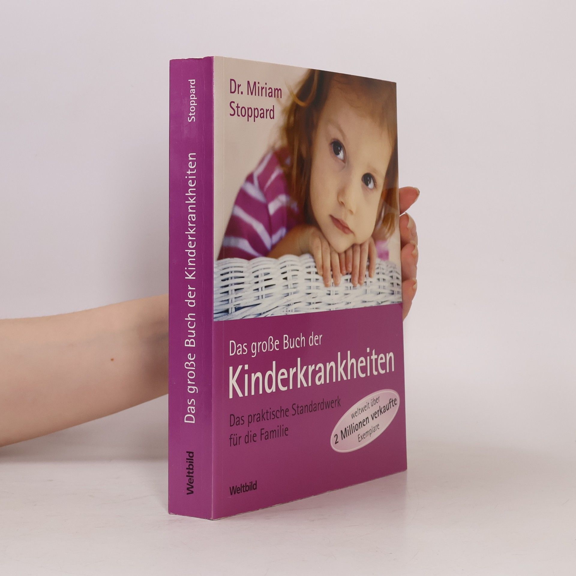 Miriam Stoppard Das große Buch der Kinderkrankheiten