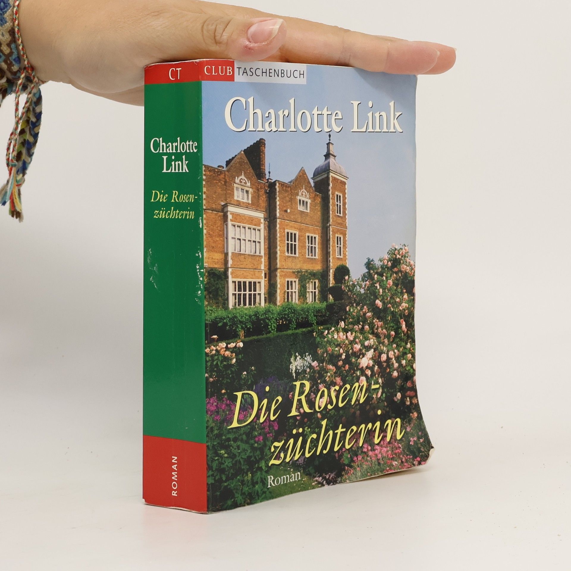 Charlotte Link Die Rosenzüchterin