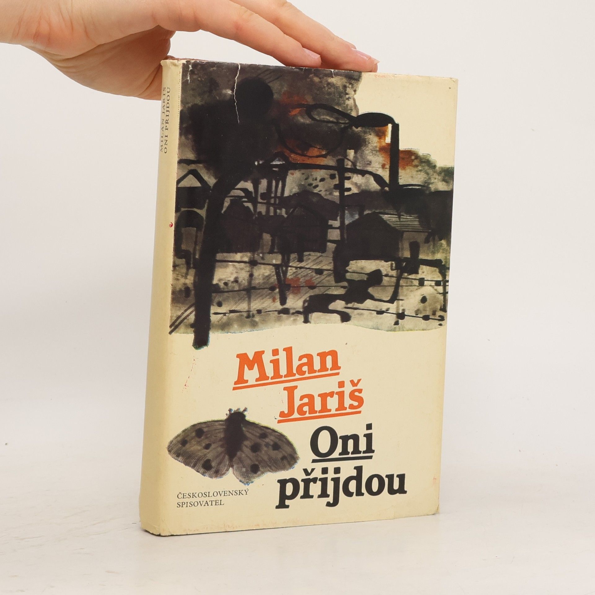 Milan Jariš Oni přijdou