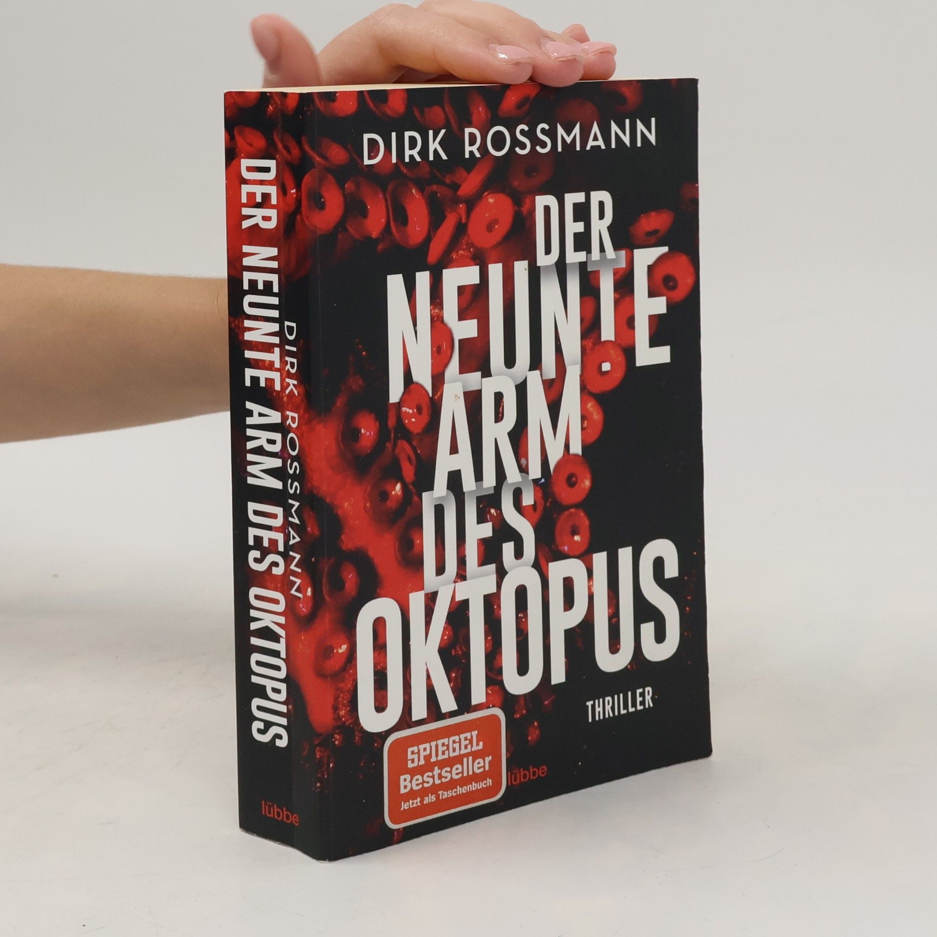 Dirk Rossmann Der neunte Arm des Oktopus