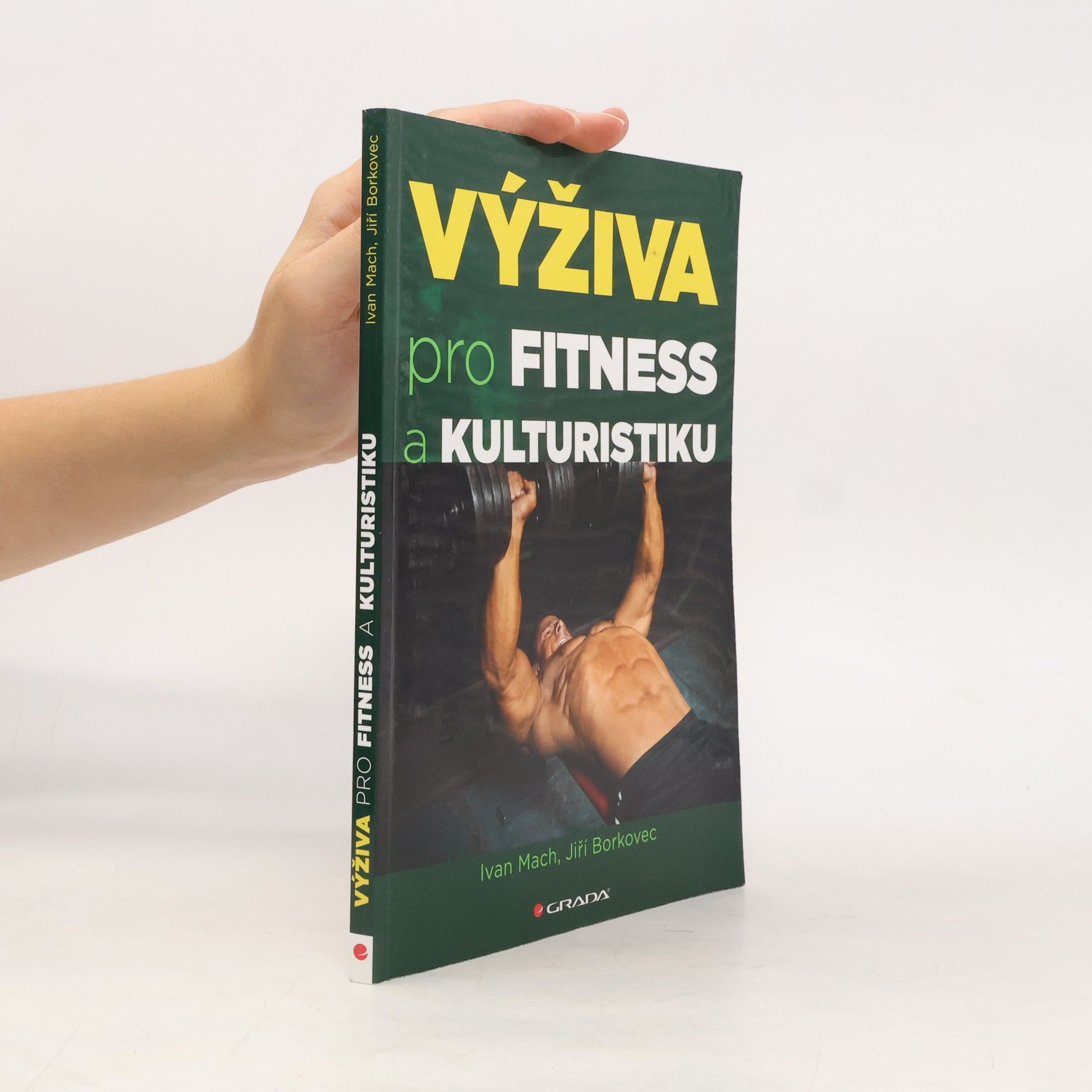Ivan Mach Výživa pro fitness a kulturistiku