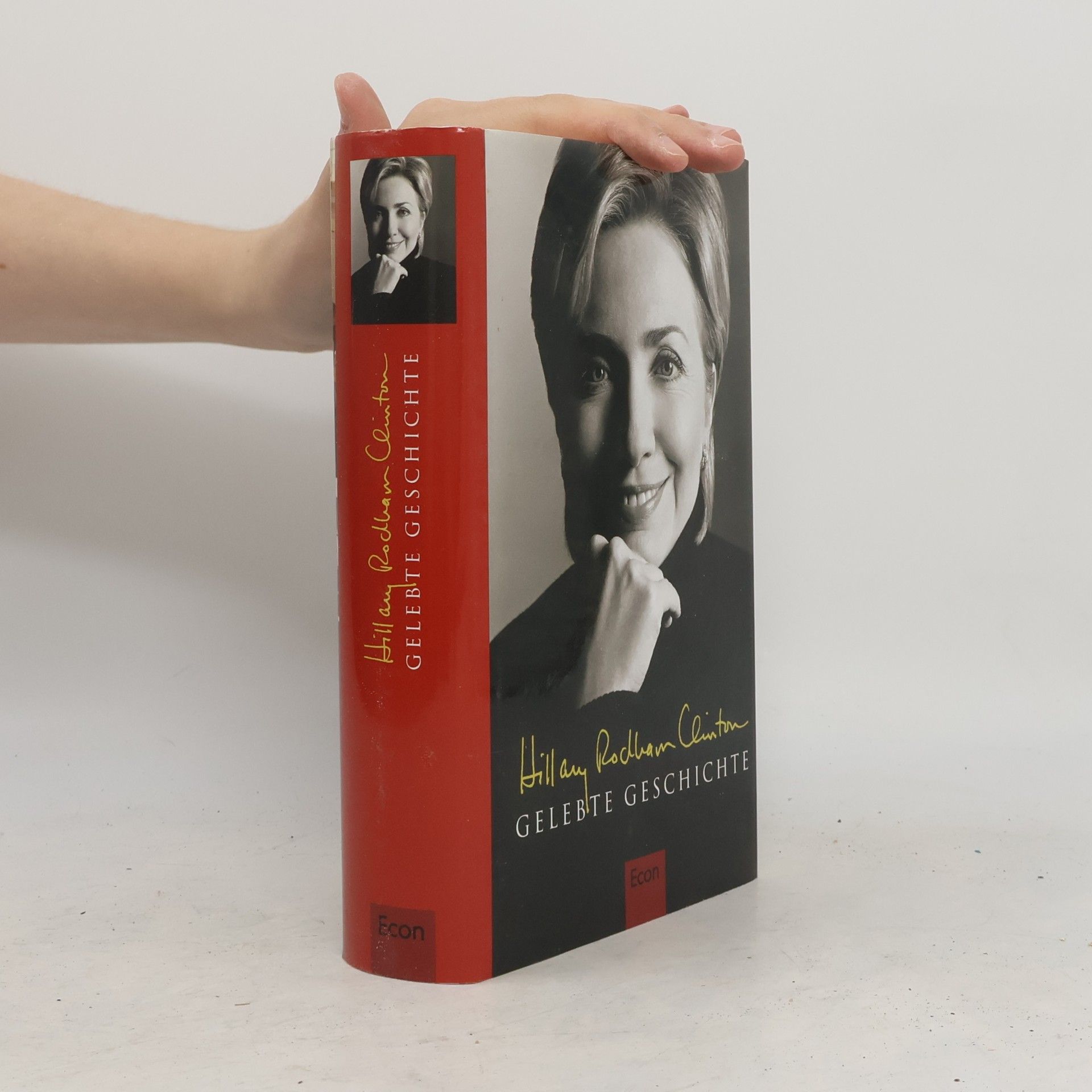 Hillary Clinton Gelebte Geschichte