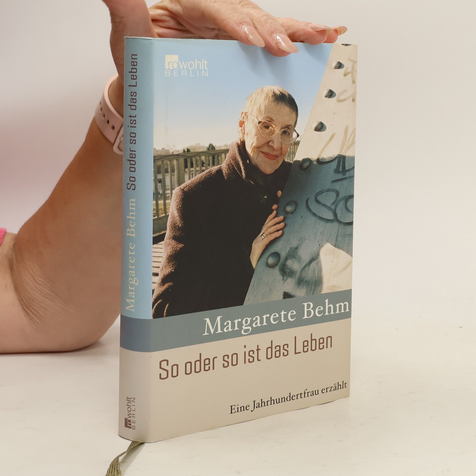 Margarete Behm So oder so ist das Leben