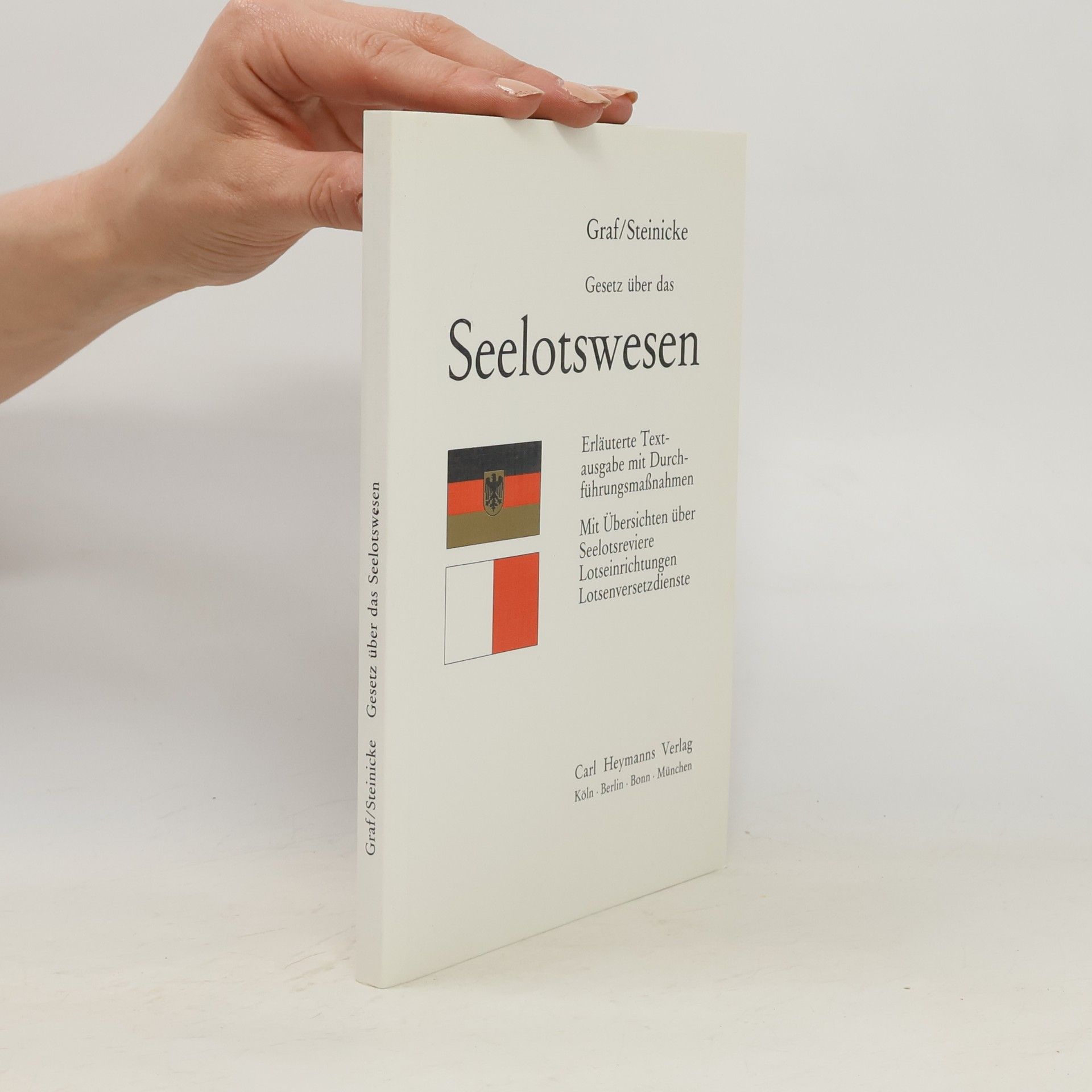 Dietrich Steinicke Das Gesetz über das Seelotswesen