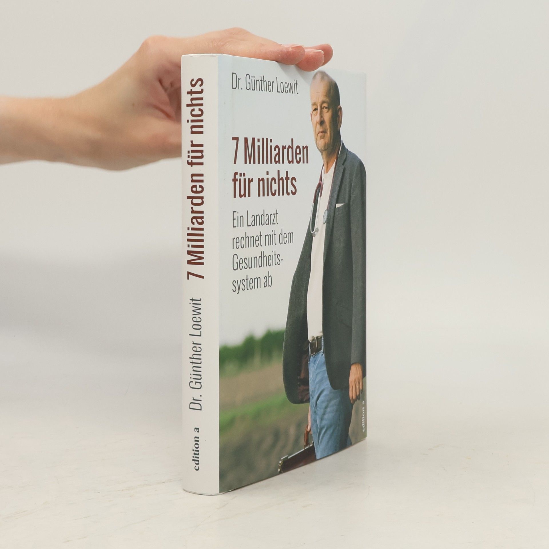 Günther Loewit 7 Milliarden für nichts