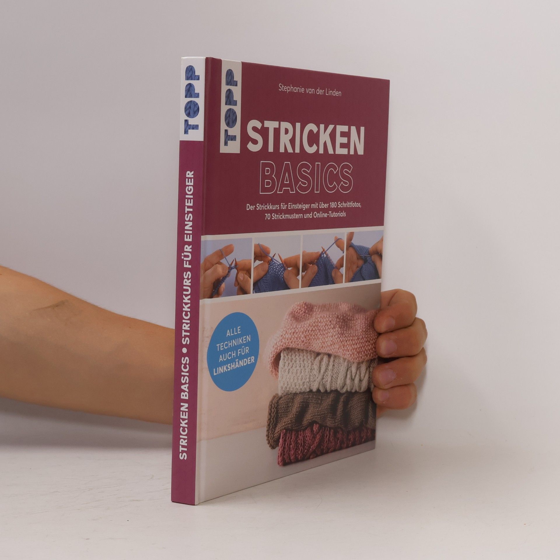 Stephanie van der Linden Stricken basics - Alle Techniken auch für Linkshänder!