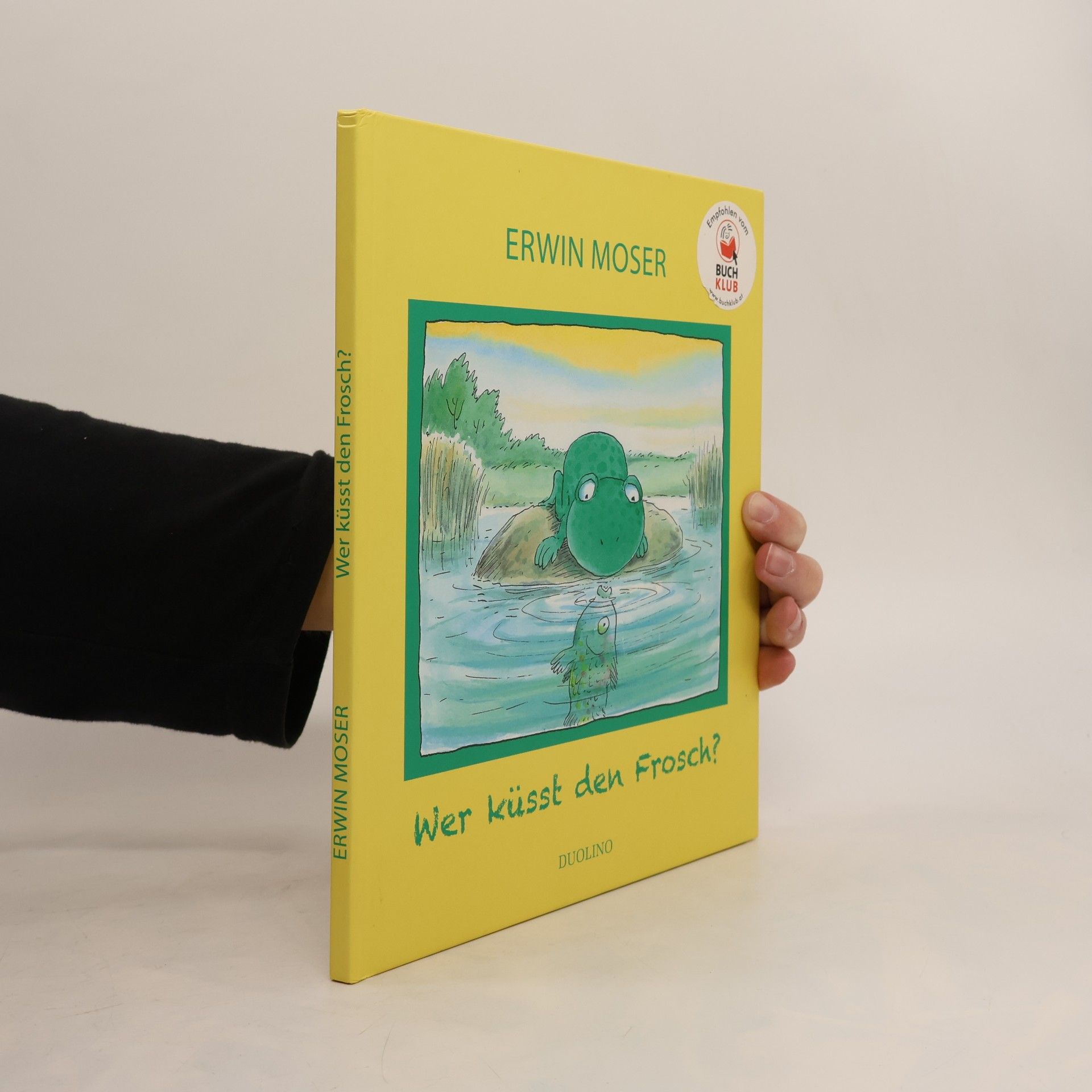 Wer küsst den Frosch?