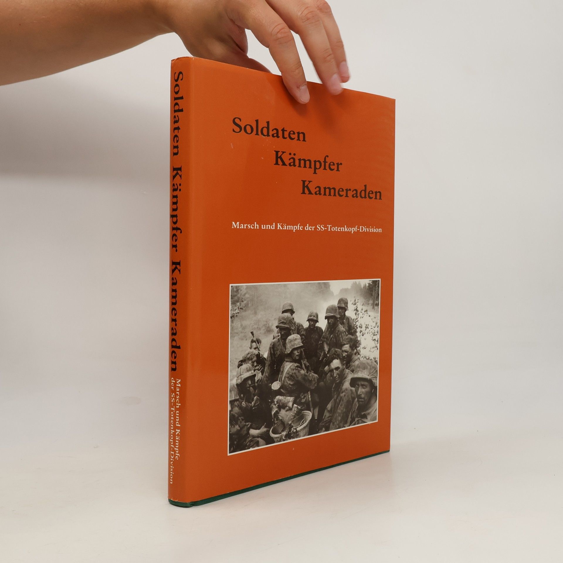 Wolfgang Vopersal Soldaten Kämpfer Kameraden. Band 1