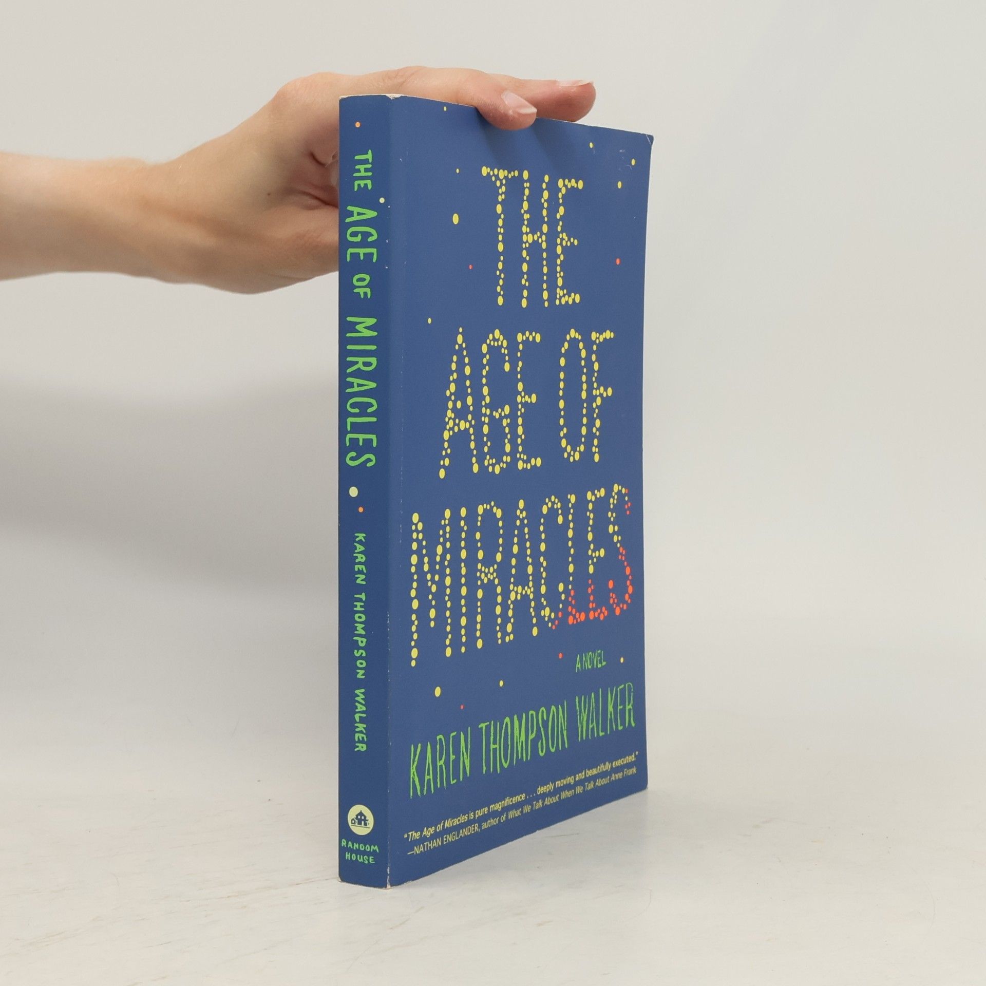 Karen Thompson Walker The Age of Miracles