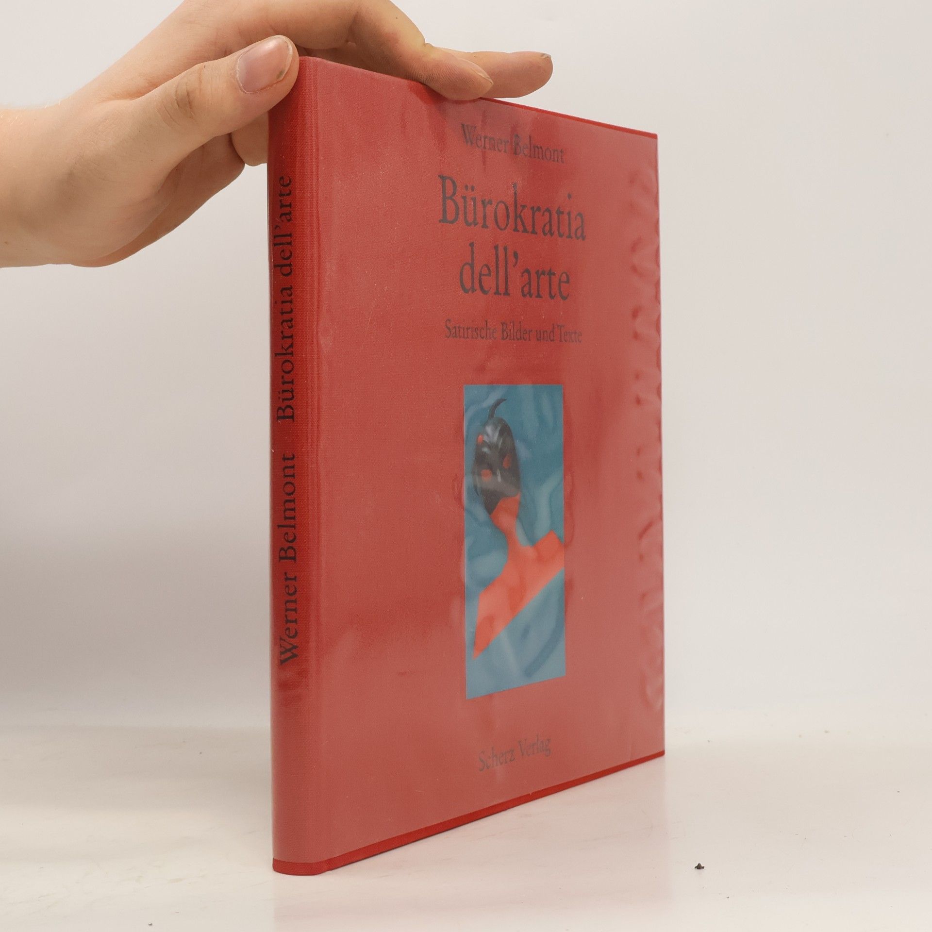 Werner Belmont Bürokratia dell'arte