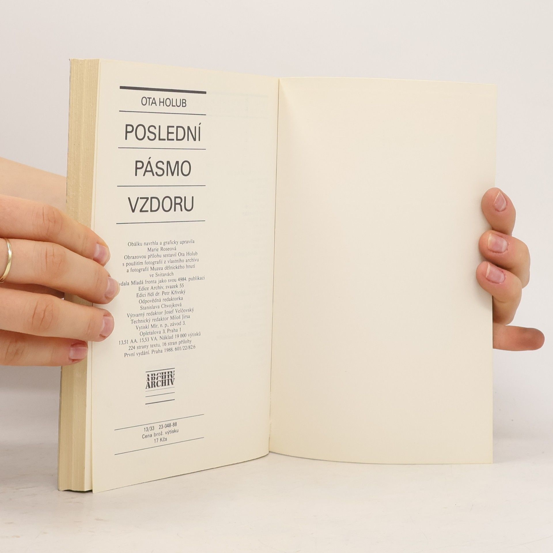 Ota Holub Archiv. Poslední pásmo vzdoru
