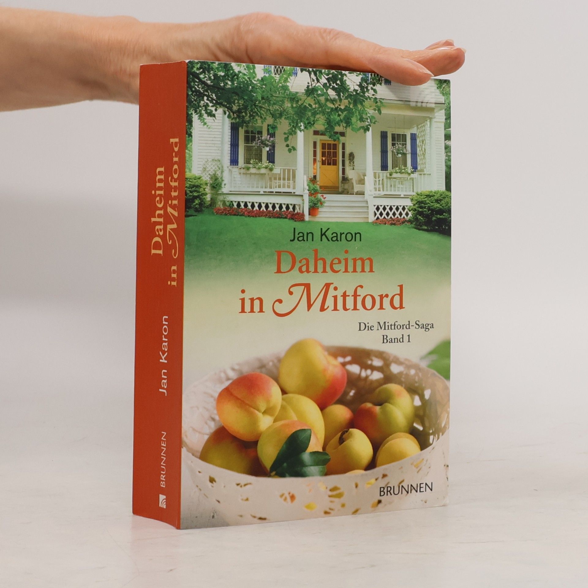 Jan Karon Die Mitford-Saga - 1: Daheim in Mitford