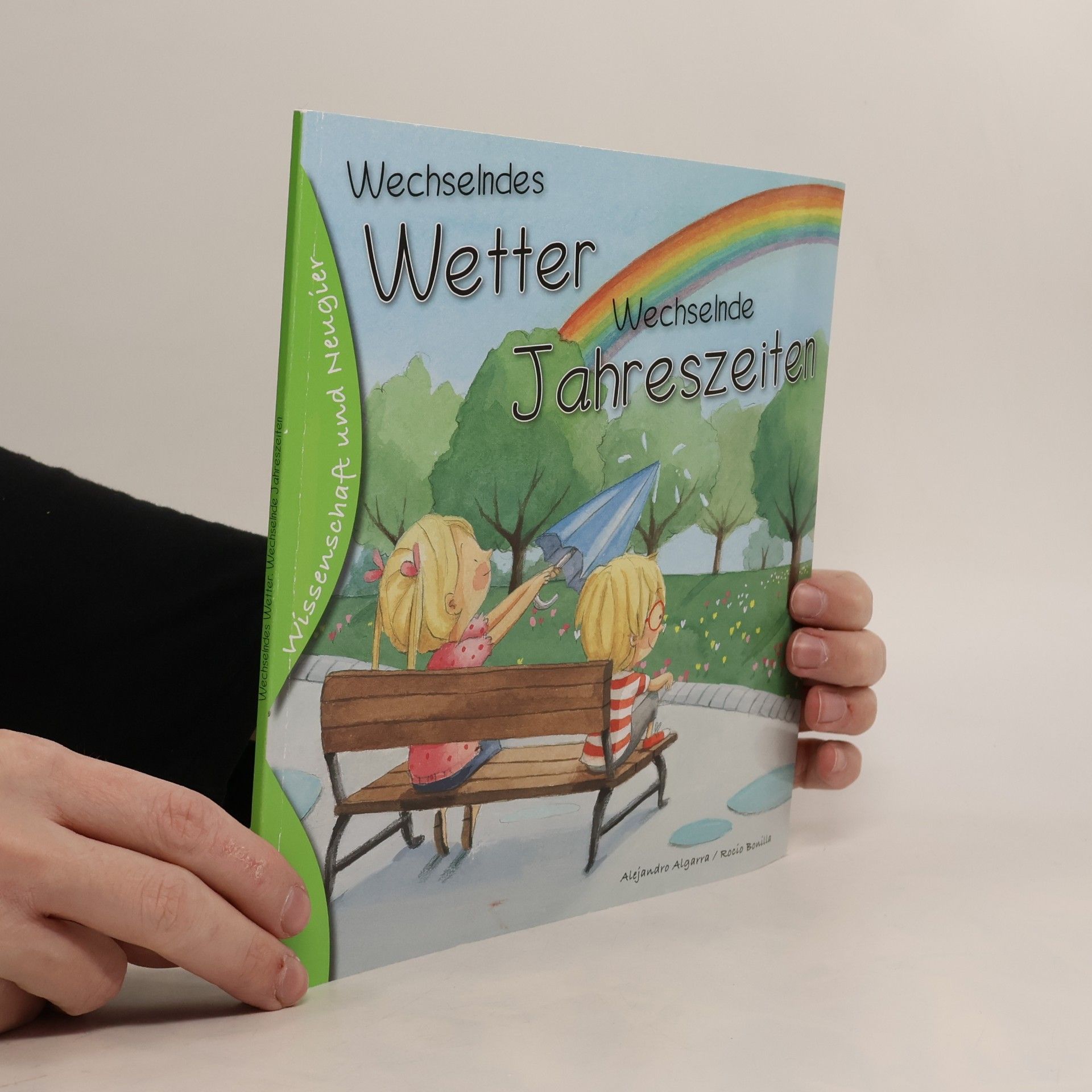 Alejandro Algarra Wechselndes Wetter, wechselnde Jahreszeiten