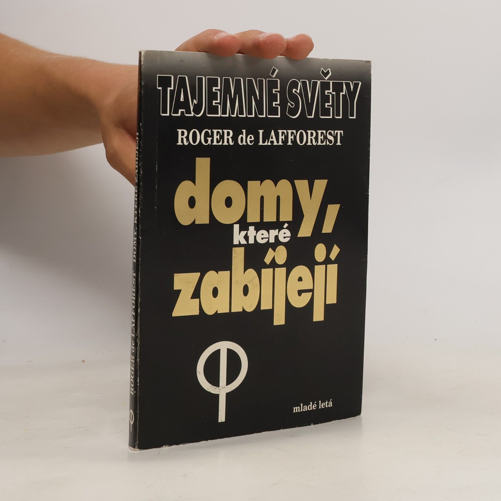 Tajemné světy. Domy, které zabíjejí