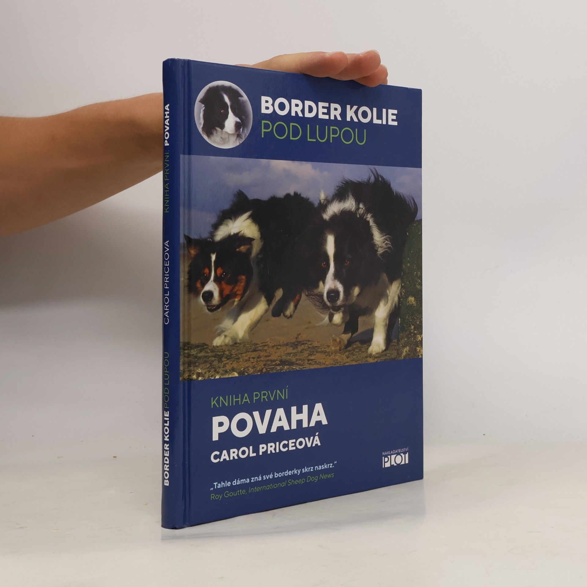 Carol Price Border kolie pod lupou. Kniha první, Povaha