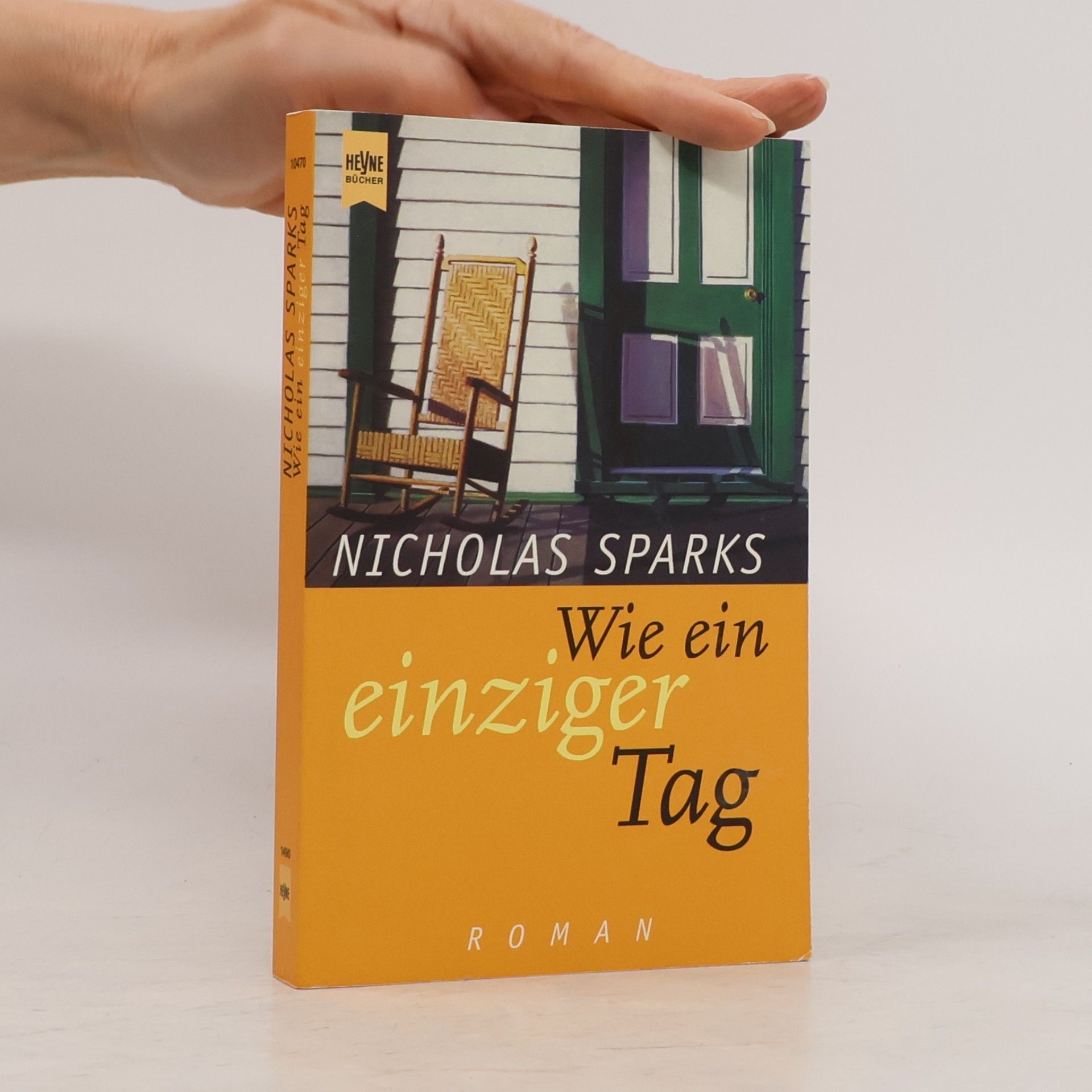 Nicholas Sparks Wie ein einziger Tag