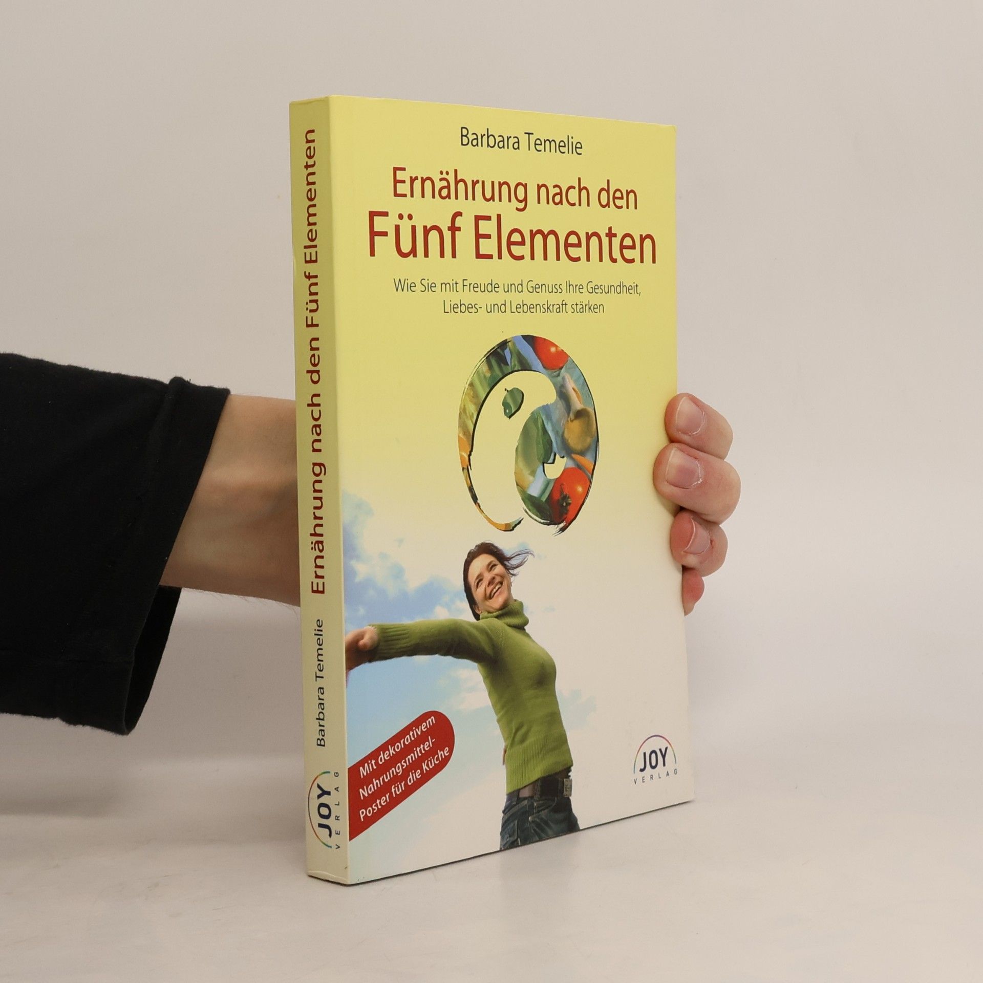 Barbara Temelie Ernährung nach den Fünf Elementen