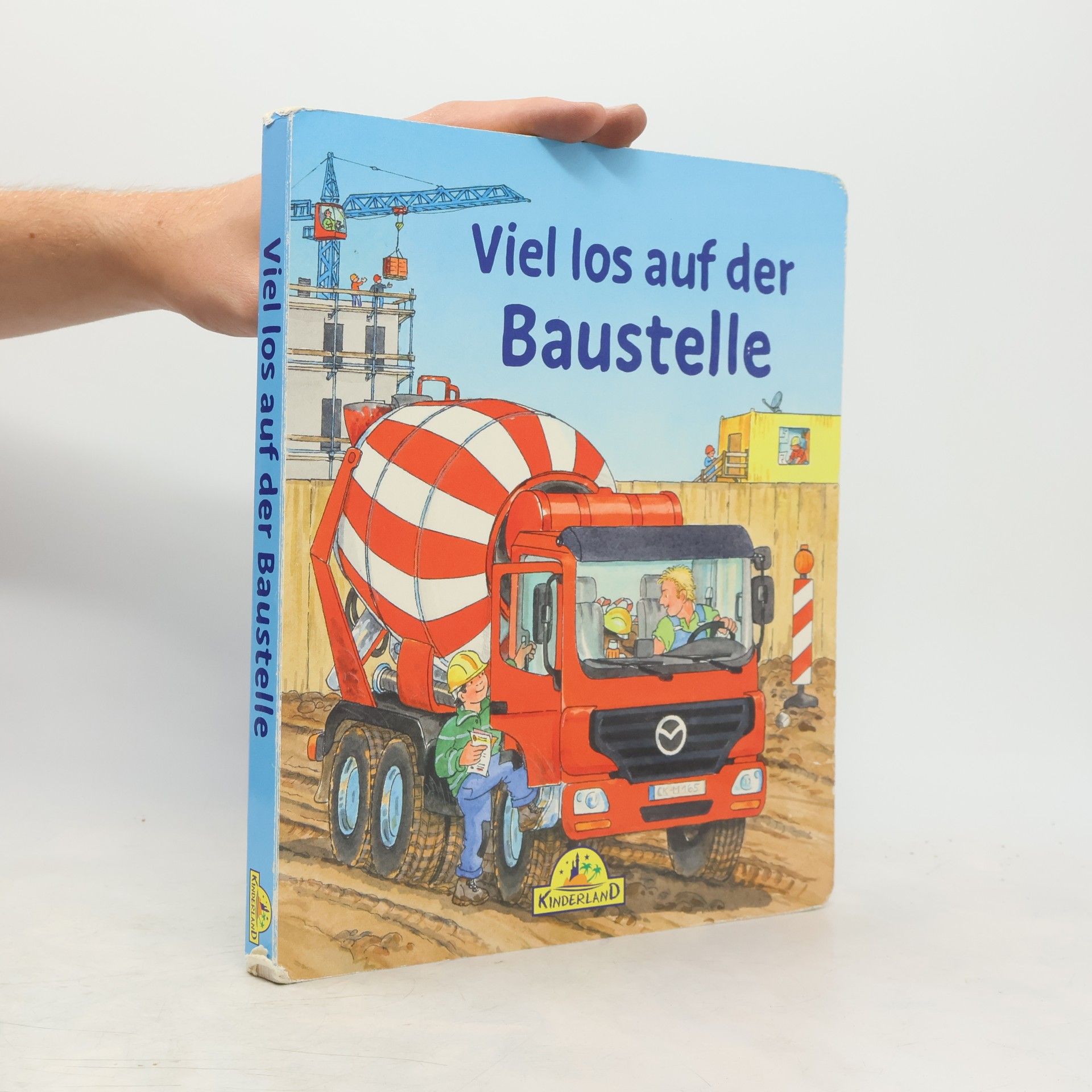 Autorenkollektiv Viel los auf der Baustelle