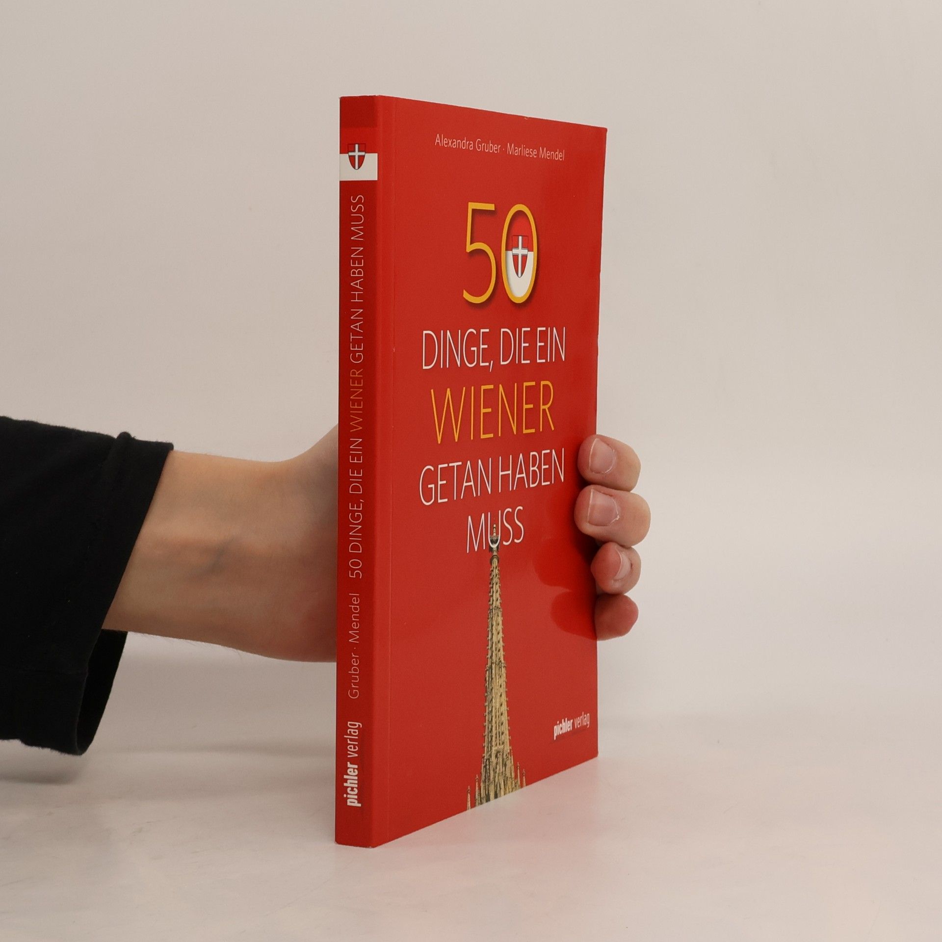 Alexandra Gruber 50 Dinge, die ein Wiener getan haben muss
