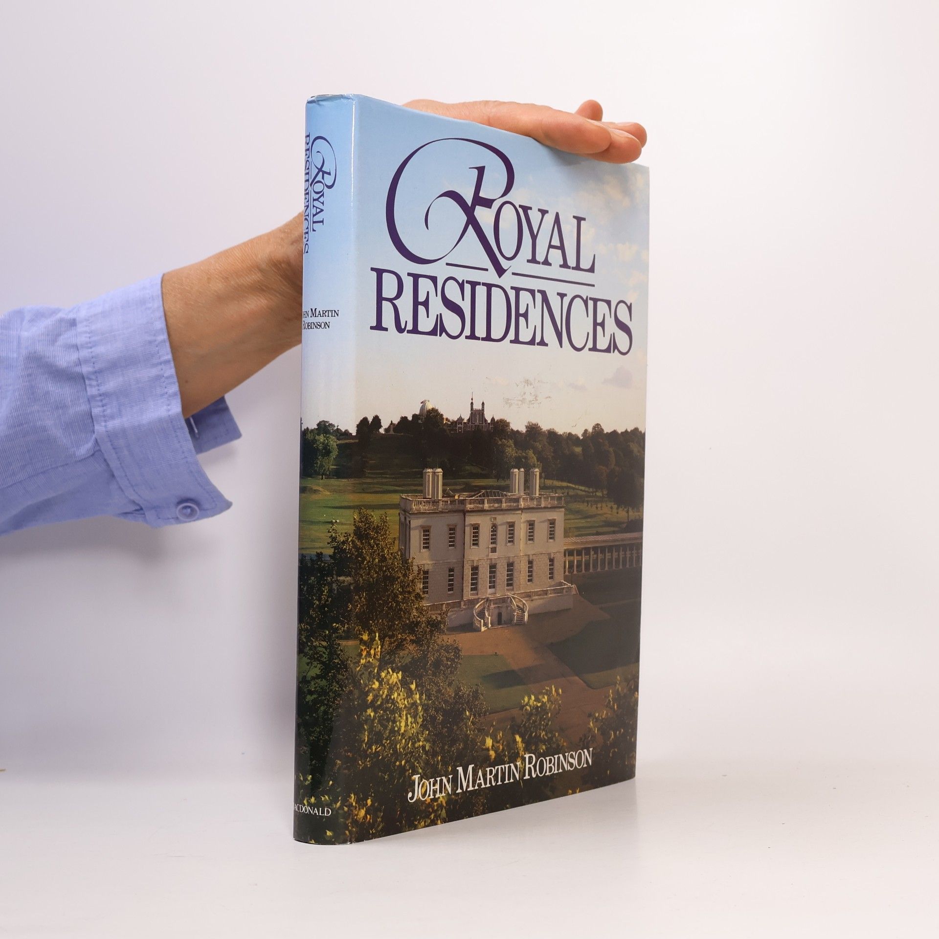 John Martin Robinson Royal Residences