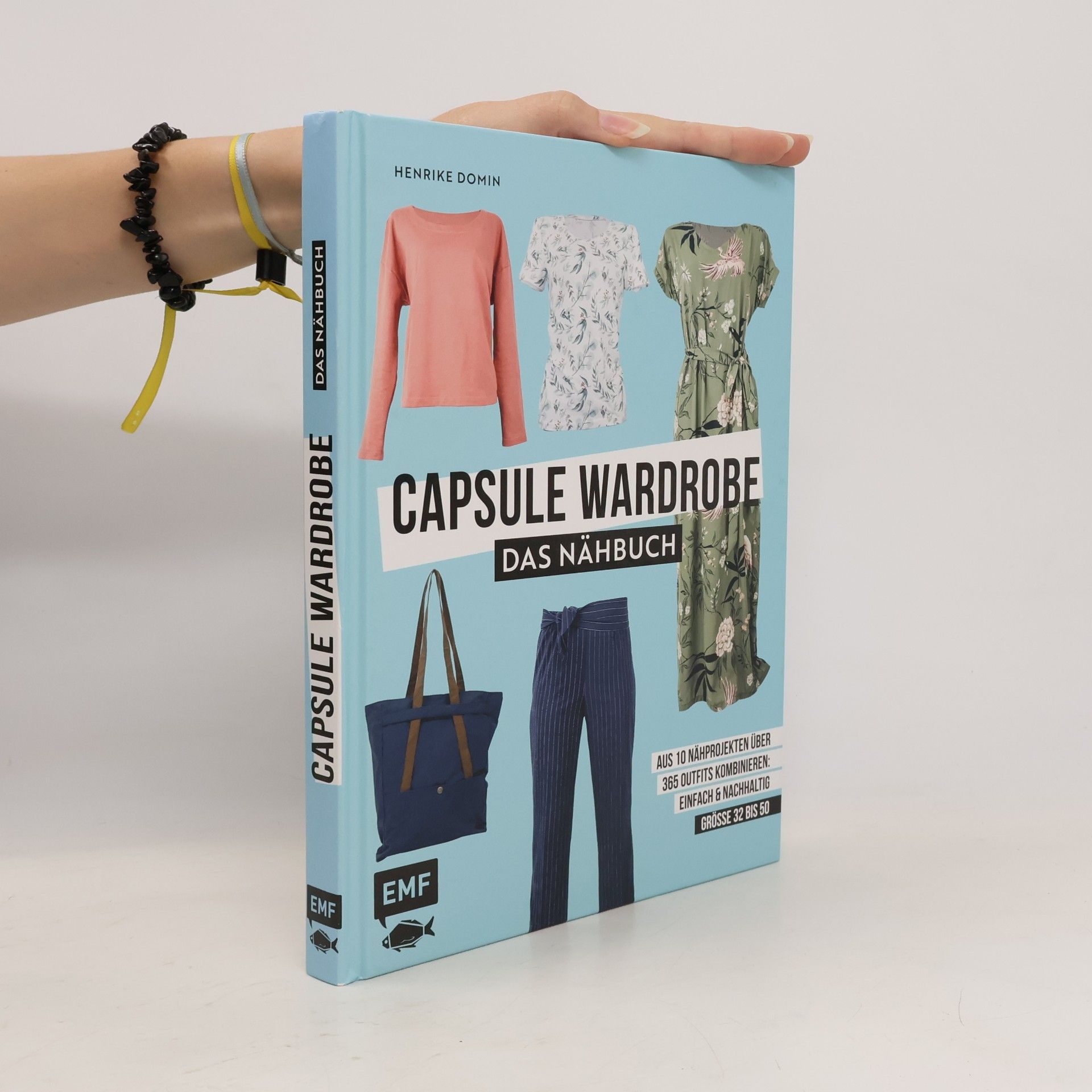 Henrike Domin Capsule Wardrobe - Das Nähbuch