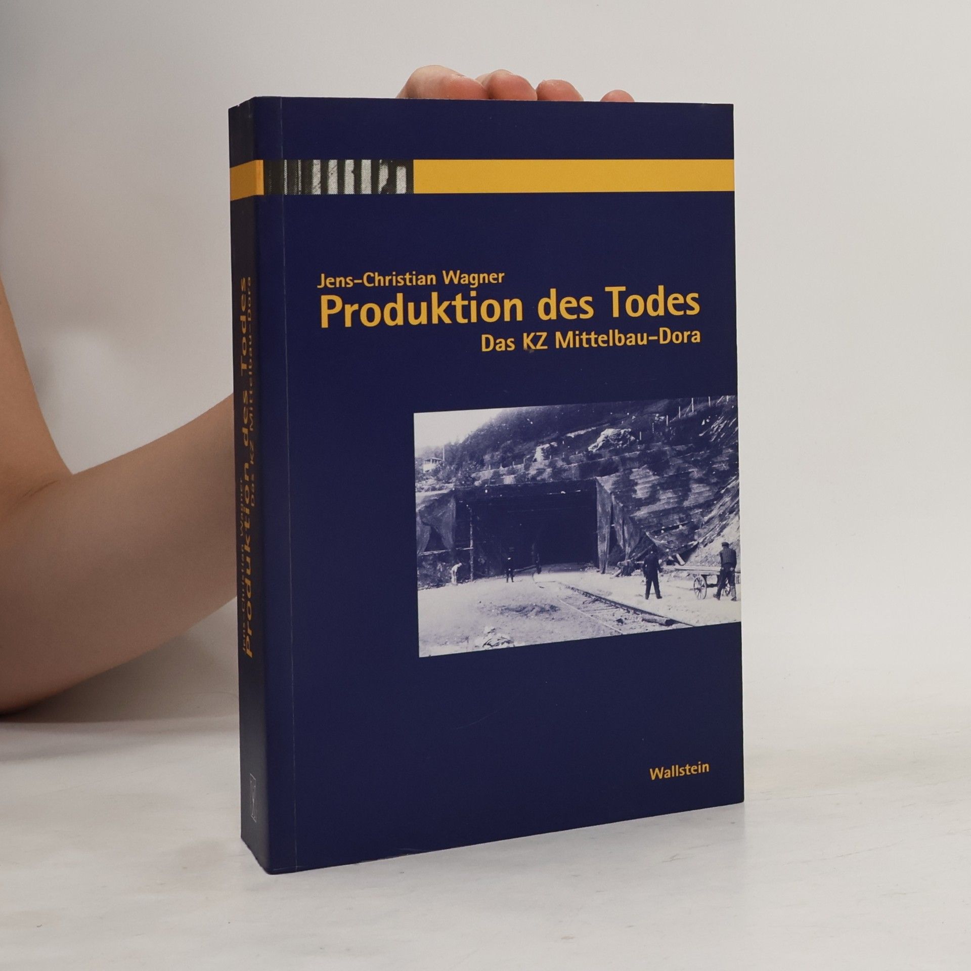 Jens Christian Wagner Produktion des Todes