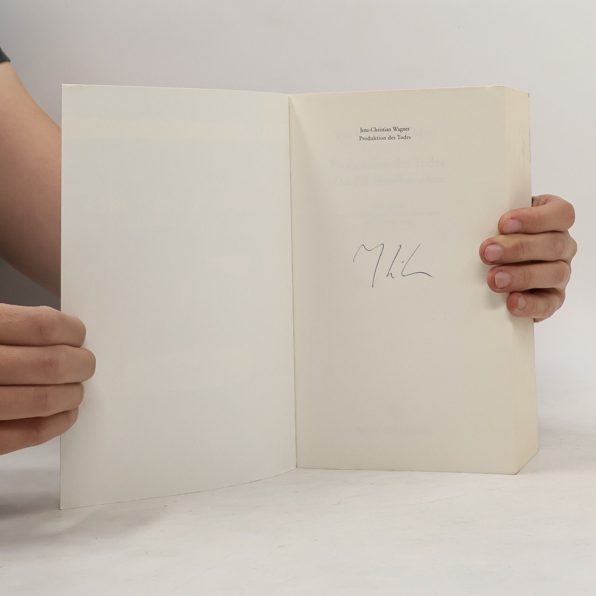 Jens Christian Wagner Produktion des Todes