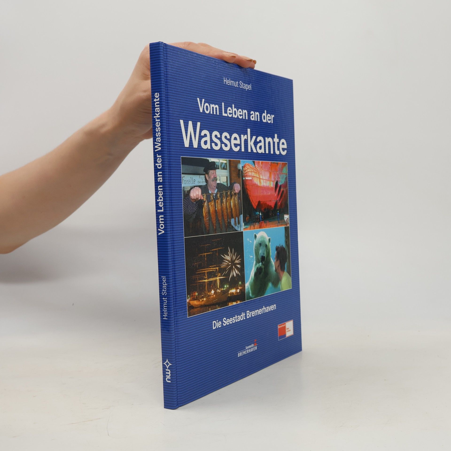 Helmut Stapel Vom Leben an der Wasserkante