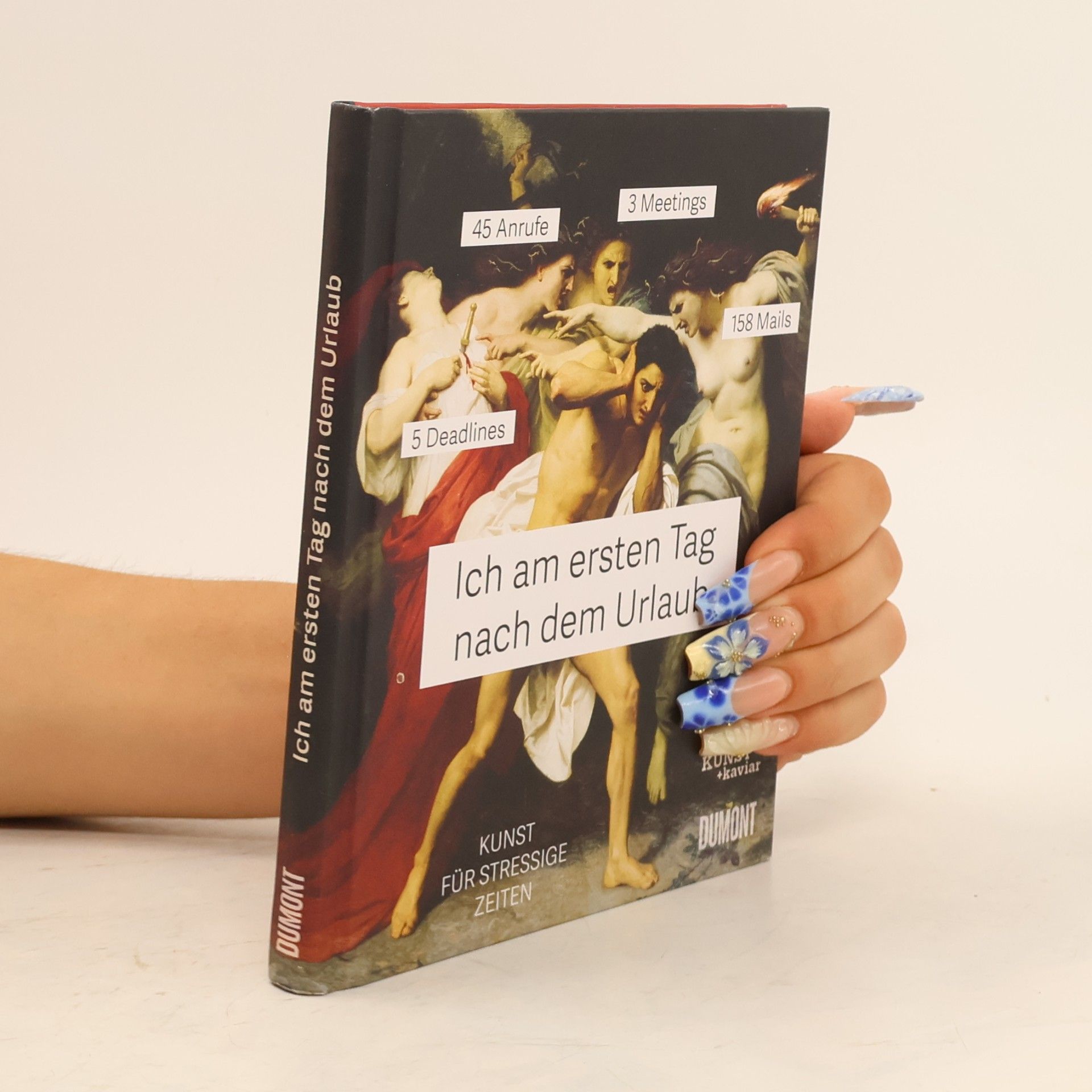 Various authors Kunst + Kaviar: Ich am ersten Tag nach dem Urlaub