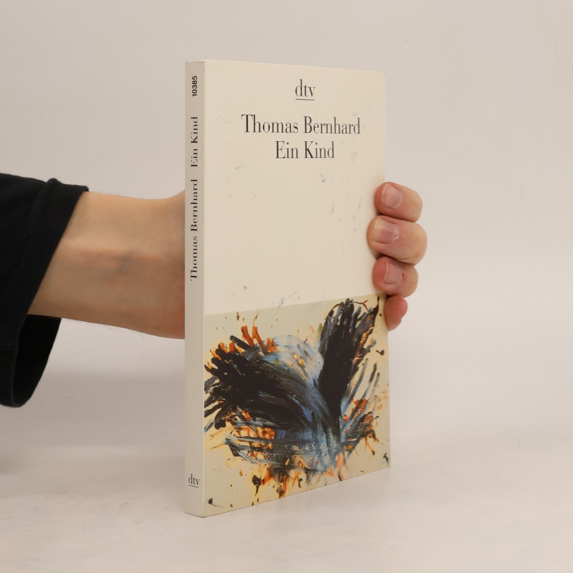 Thomas Bernhard Ein Kind