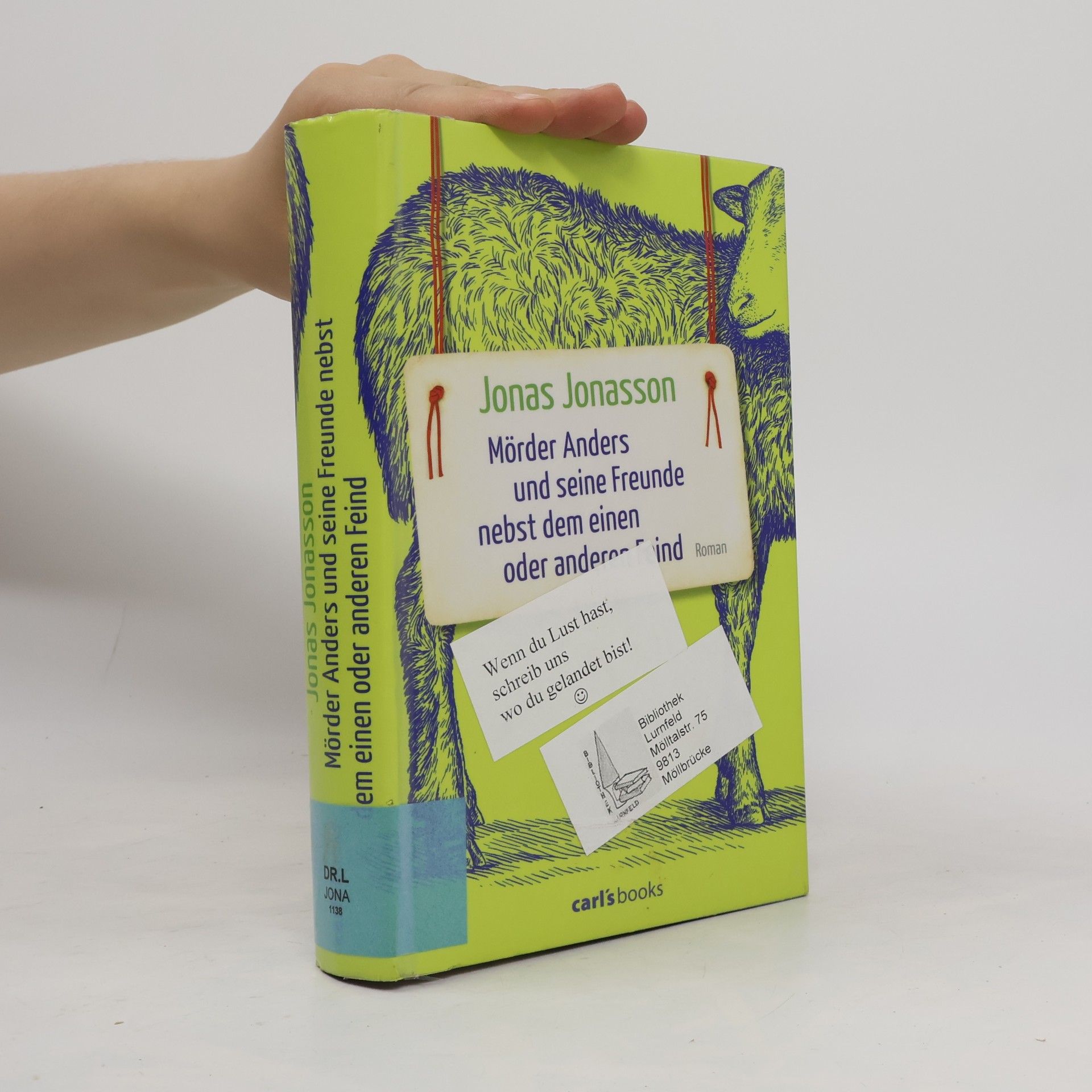 Jonas Jonasson Mörder Anders und seine Freunde nebst dem einen oder anderen Feind