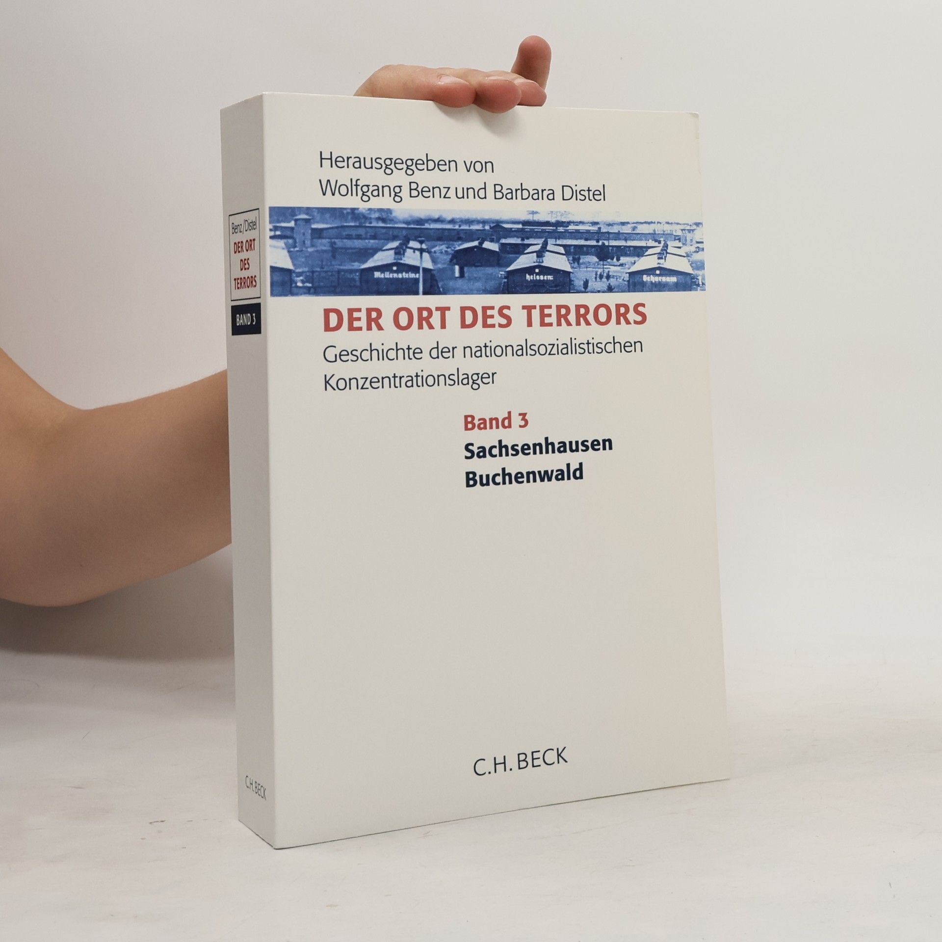 Autorenkollektiv Der Ort des Terrors. Geschichte der nationalsozialistischen Konzentrationslager Bd. 3: Sachsenhausen, Buchenwald / Der Ort des Terrors Bd.3