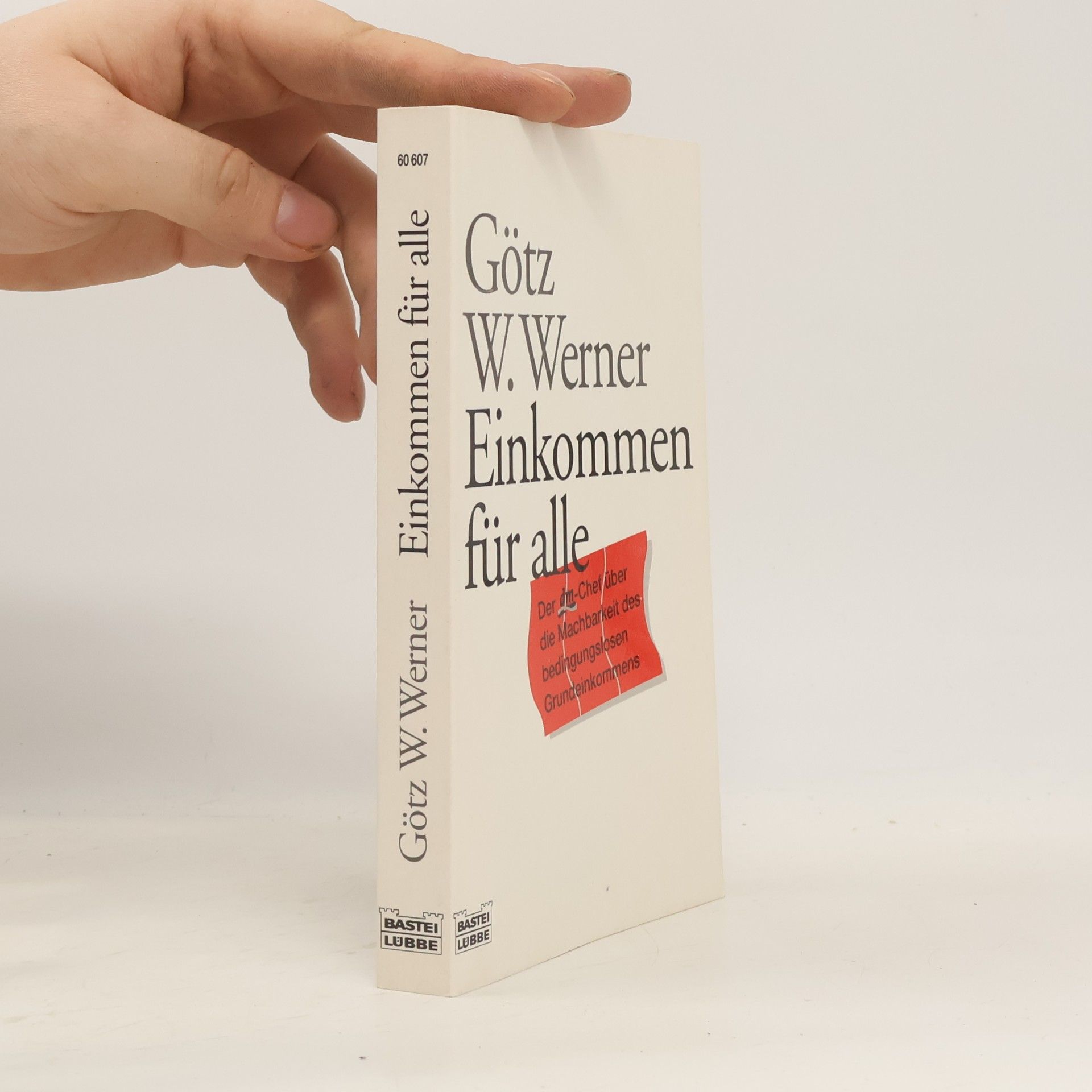 Götz Werner Einkommen für alle