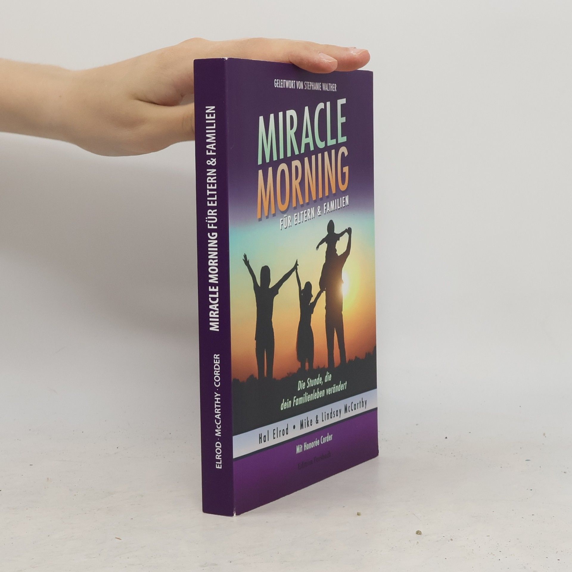 Hal Elrod Miracle Morning für Eltern & Familien