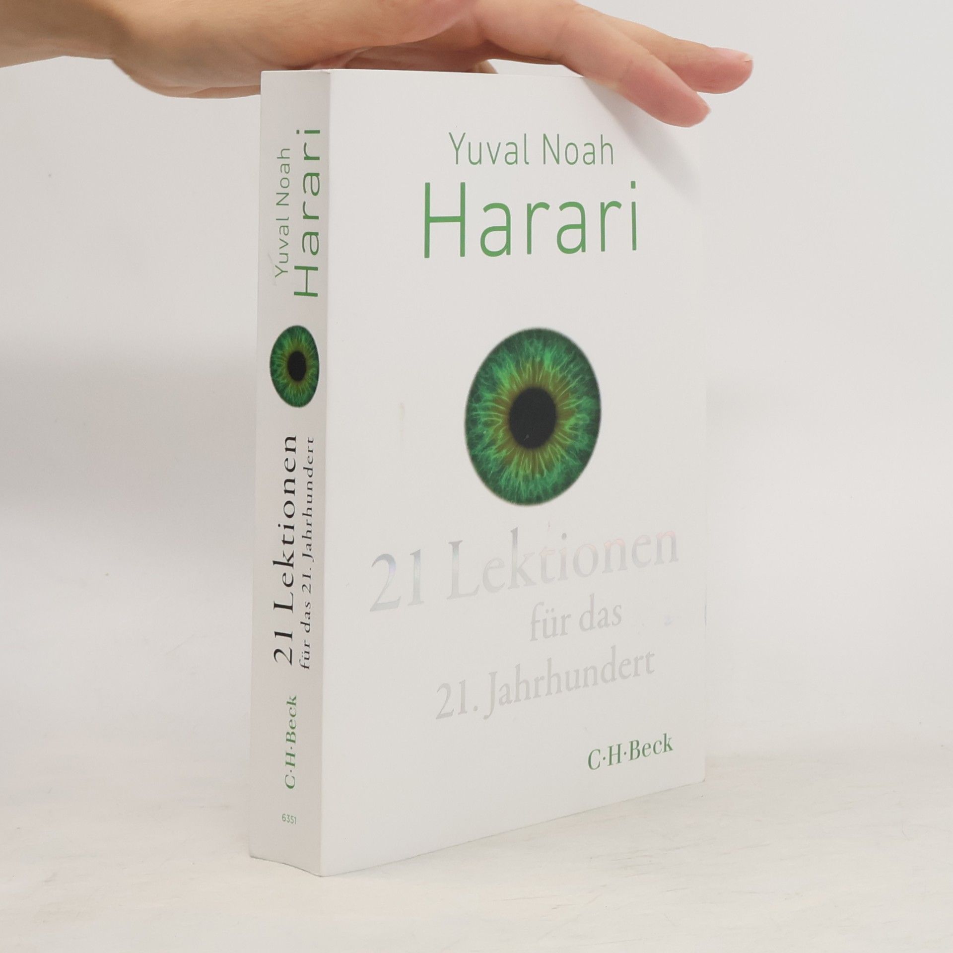 21 Lektionen für das 21. Jahrhundert (Beck Paperback)
