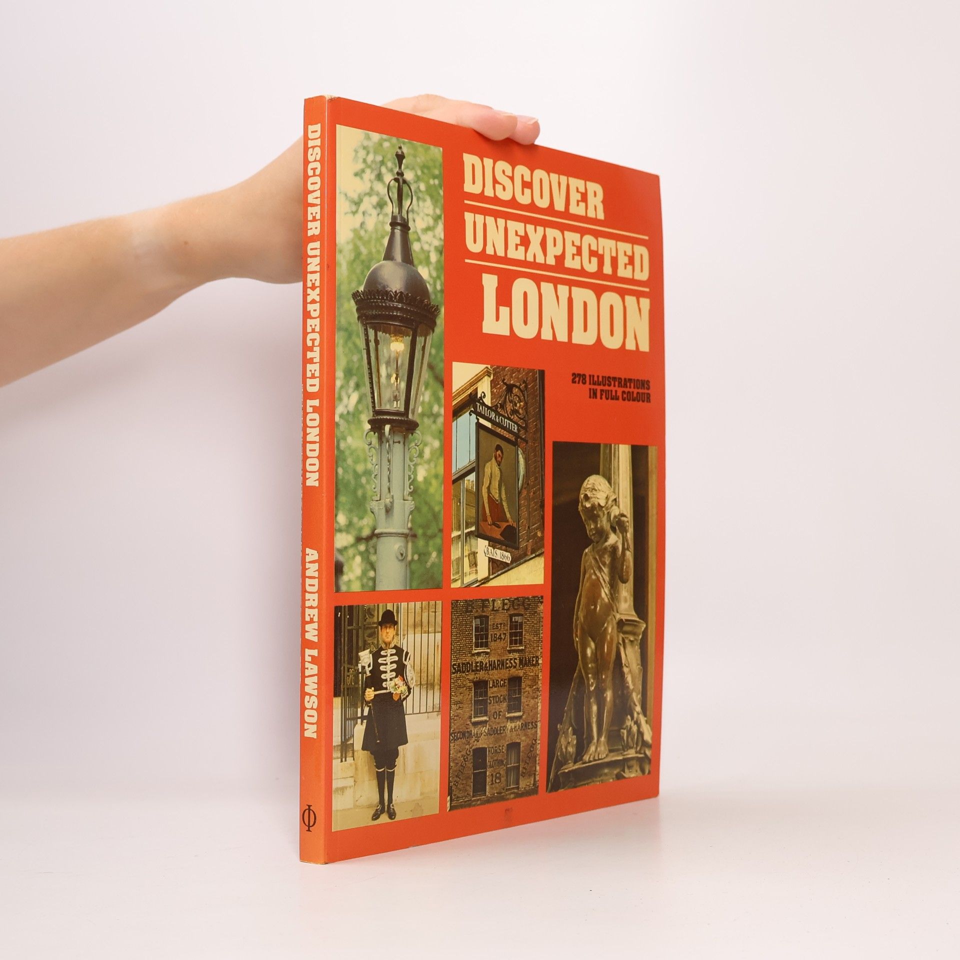 Andrew Lawson Discover Unexpected London