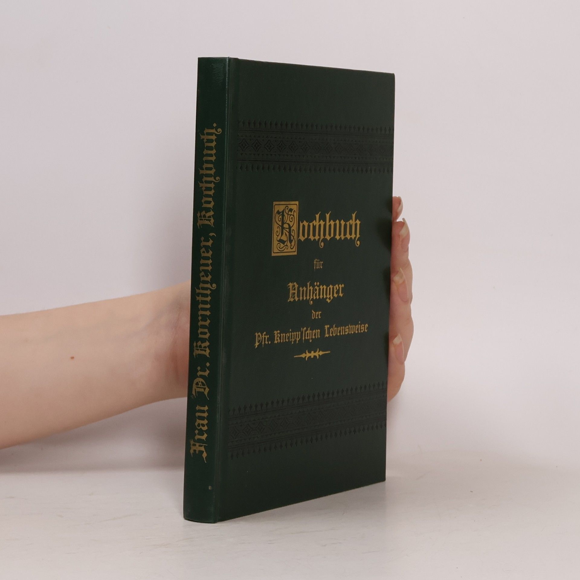 Korntheuer Kochbuch für Anhänger der Pfarrer Kneipp'schen Lebensweise