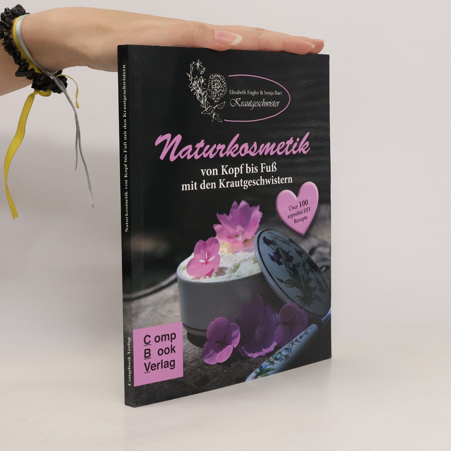 Naturkosmetik von Kopf bis Fuß mit den Krautgeschwistern. Über 100 selbst erprobte Rezepte für Rühranfänger und -erfahrene