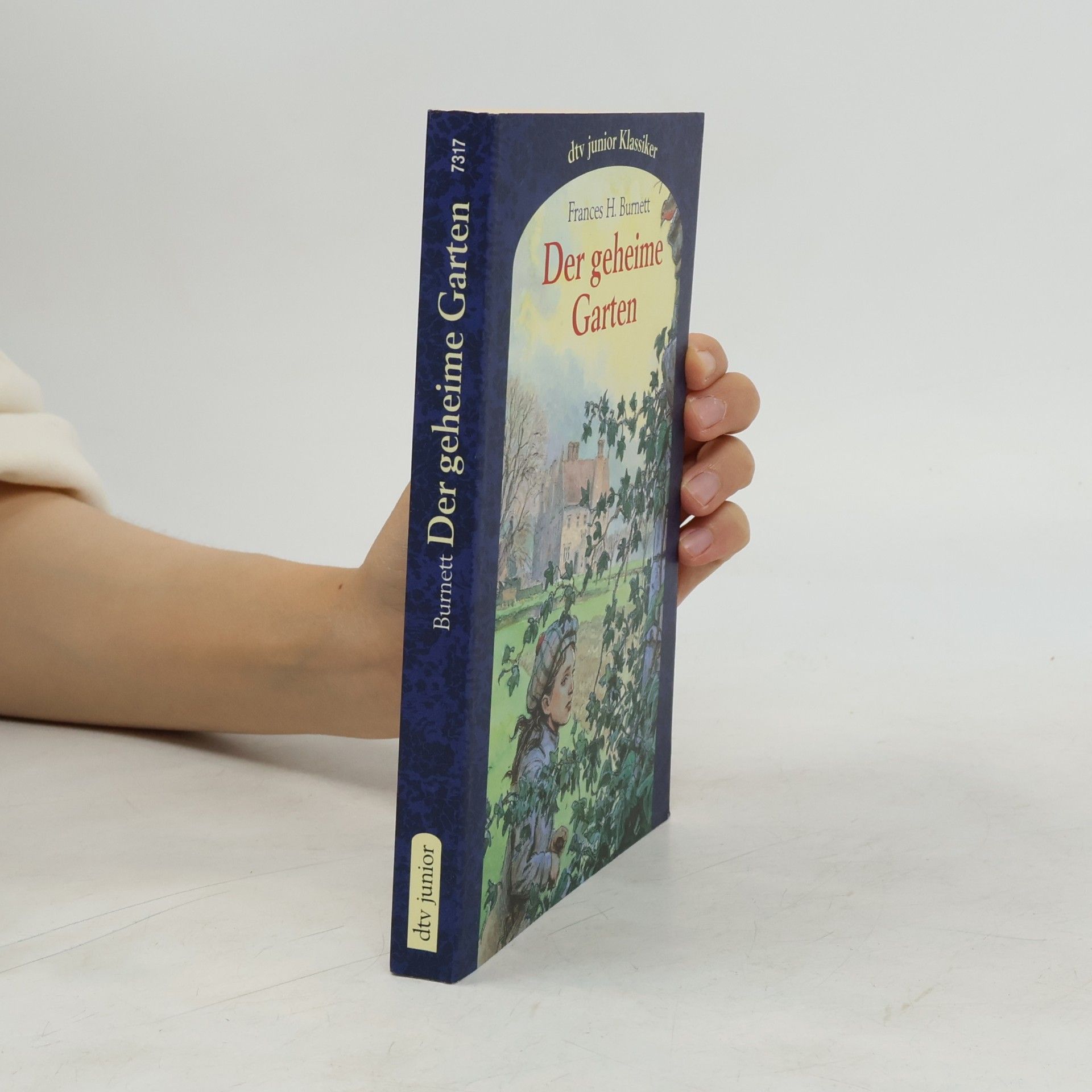 Frances Hodgson Burnett Der geheime Garten