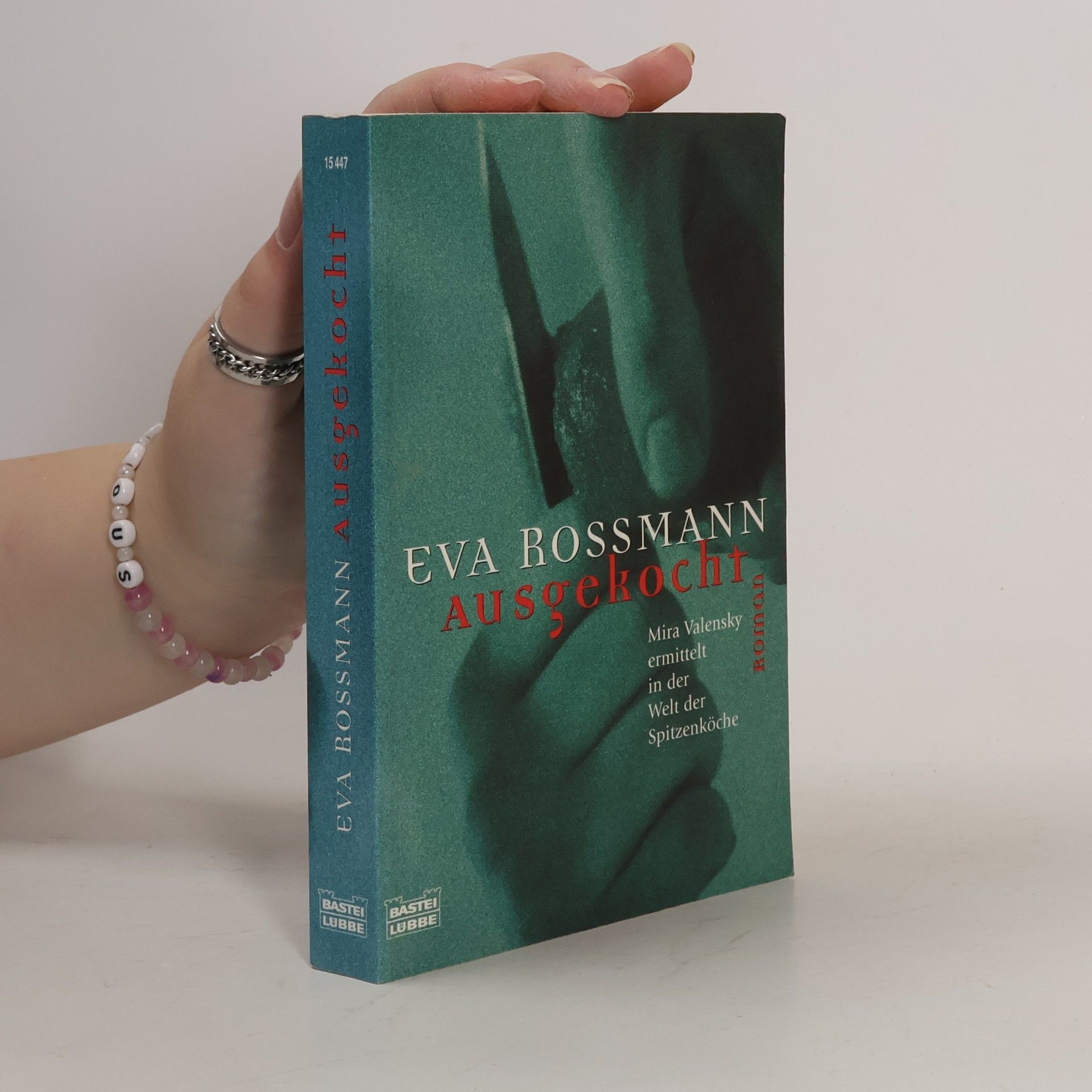 Eva Rossmann Ausgekocht