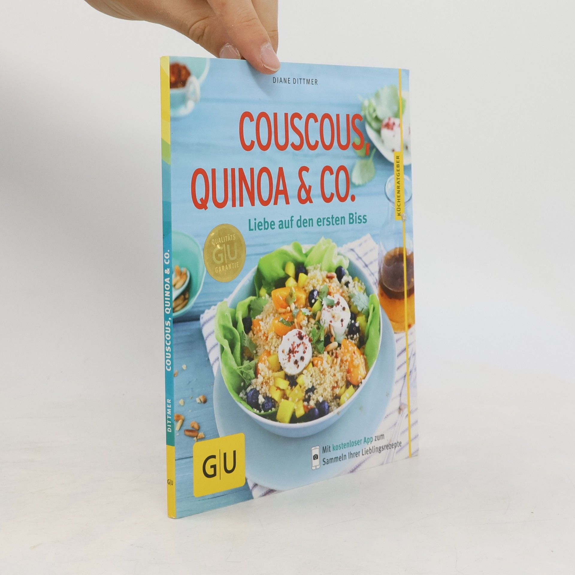 Diane Dittmer Couscous, Quinoa & Co.