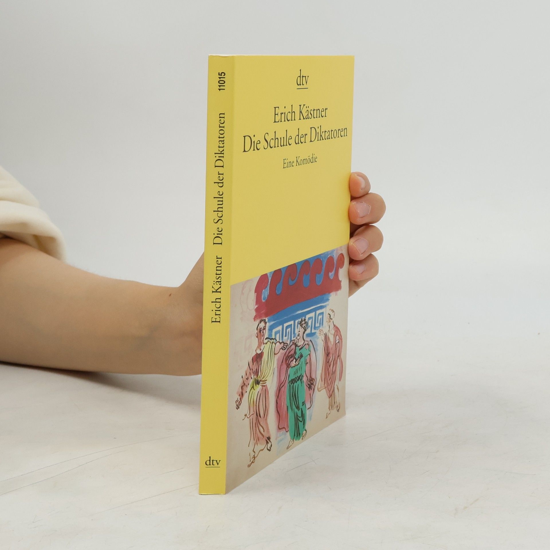 Erich Kästner Die Schule der Diktatoren