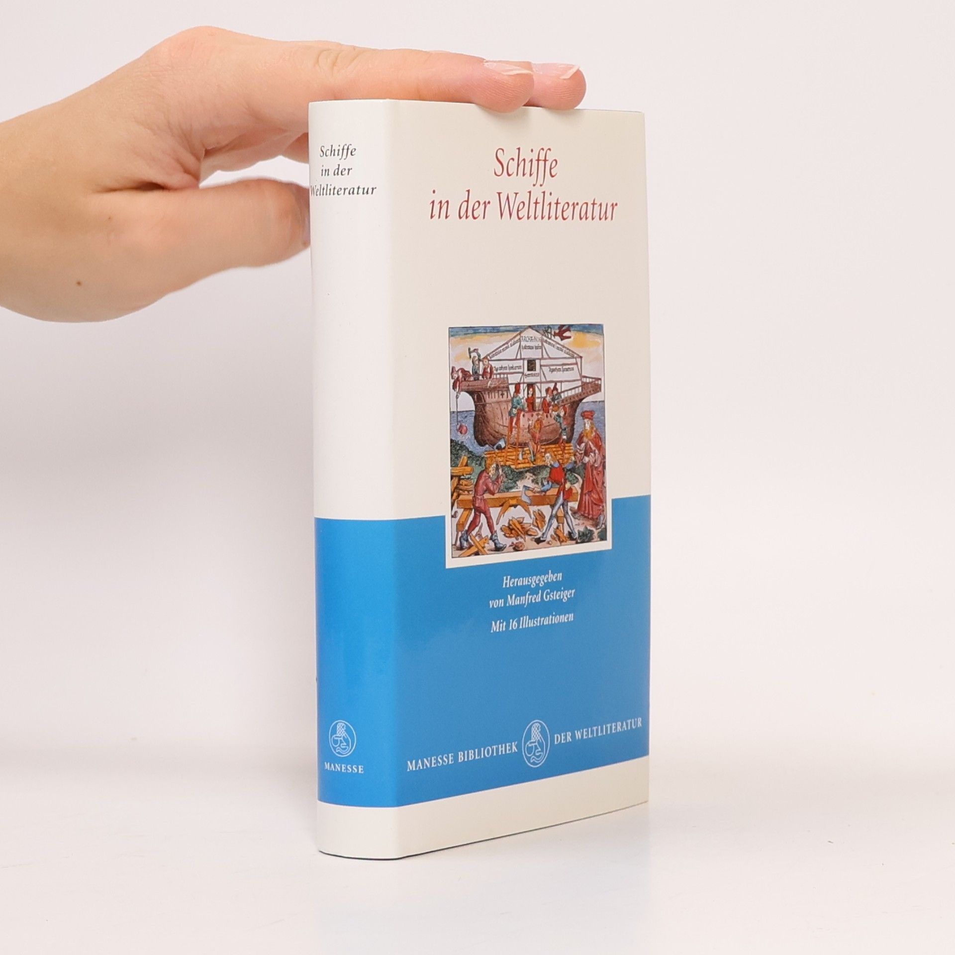 Manesse Bibliothek der Weltliteratur: Schiffe in der Weltliteratur