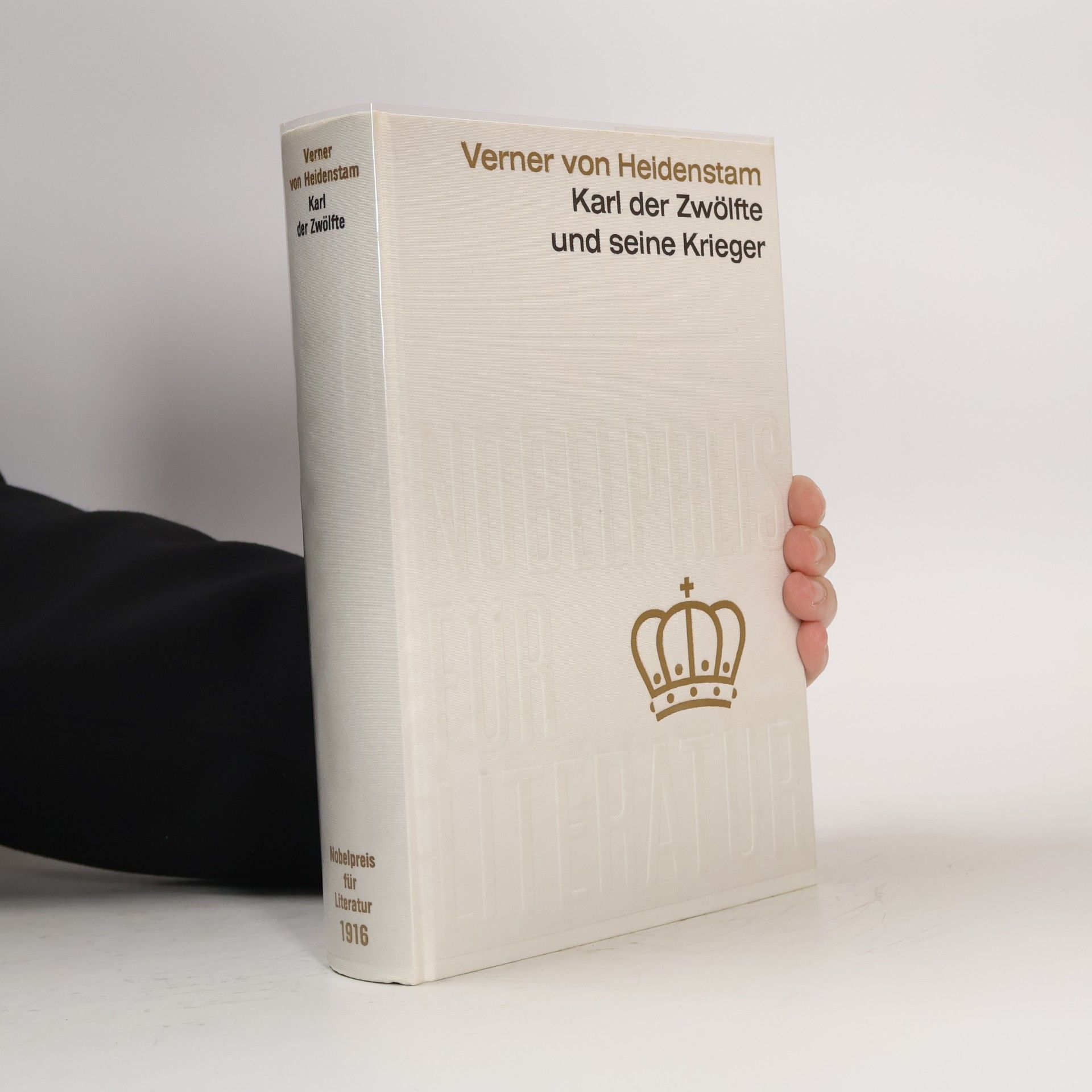 Verner von Heidenstam Karl der Zwölfte und seine Krieger