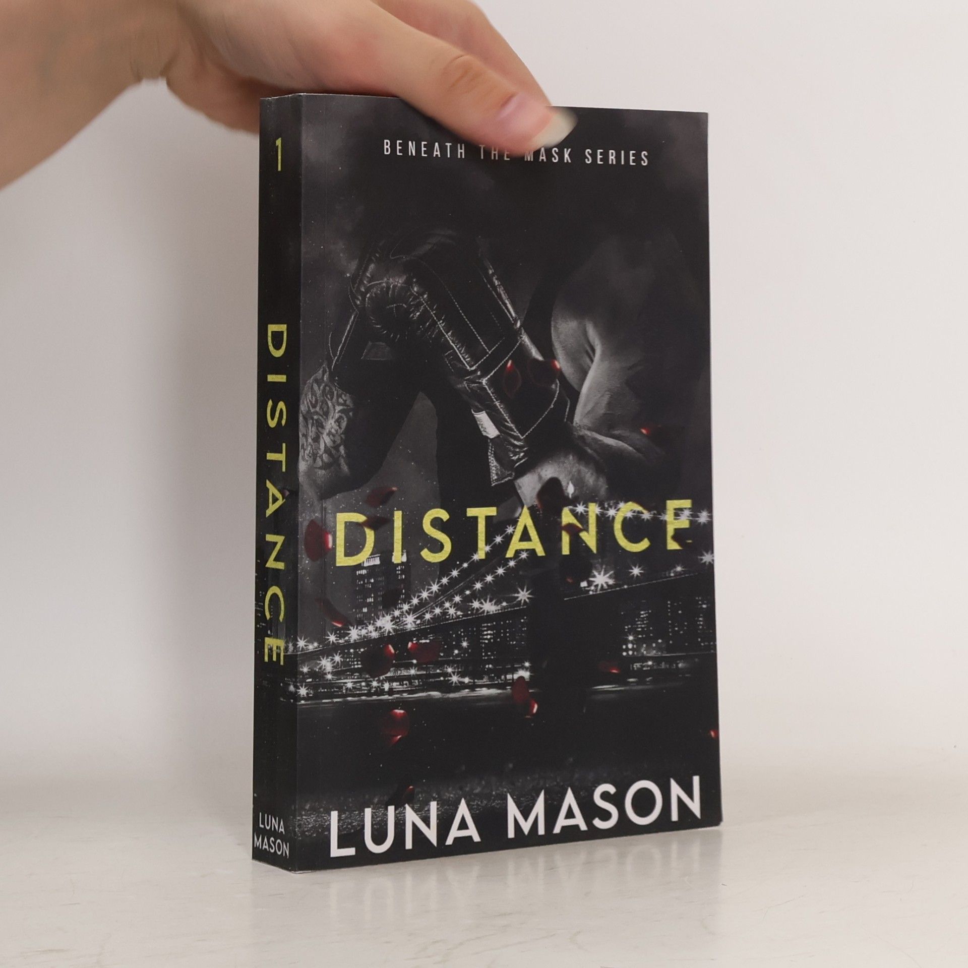 Beneath The Mask - 1: Distance